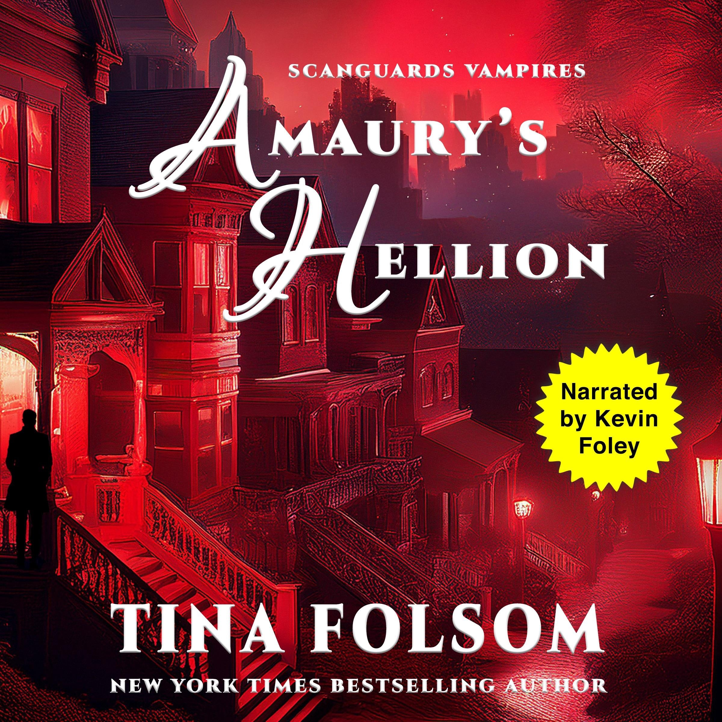 Amaury's Hellion (Scanguards Vampires #2)