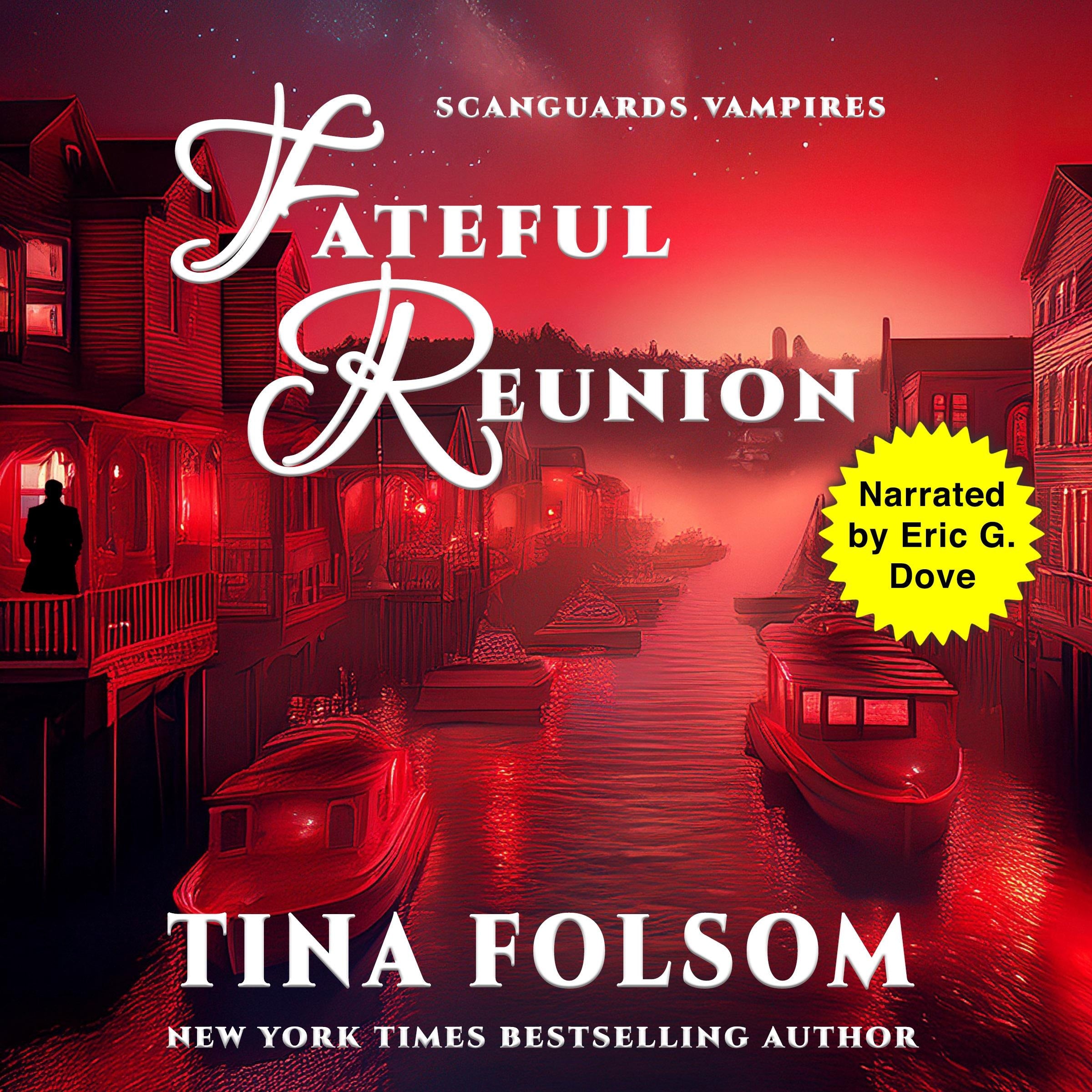Fateful Reunion (Scanguards Vampires #11 1/2)