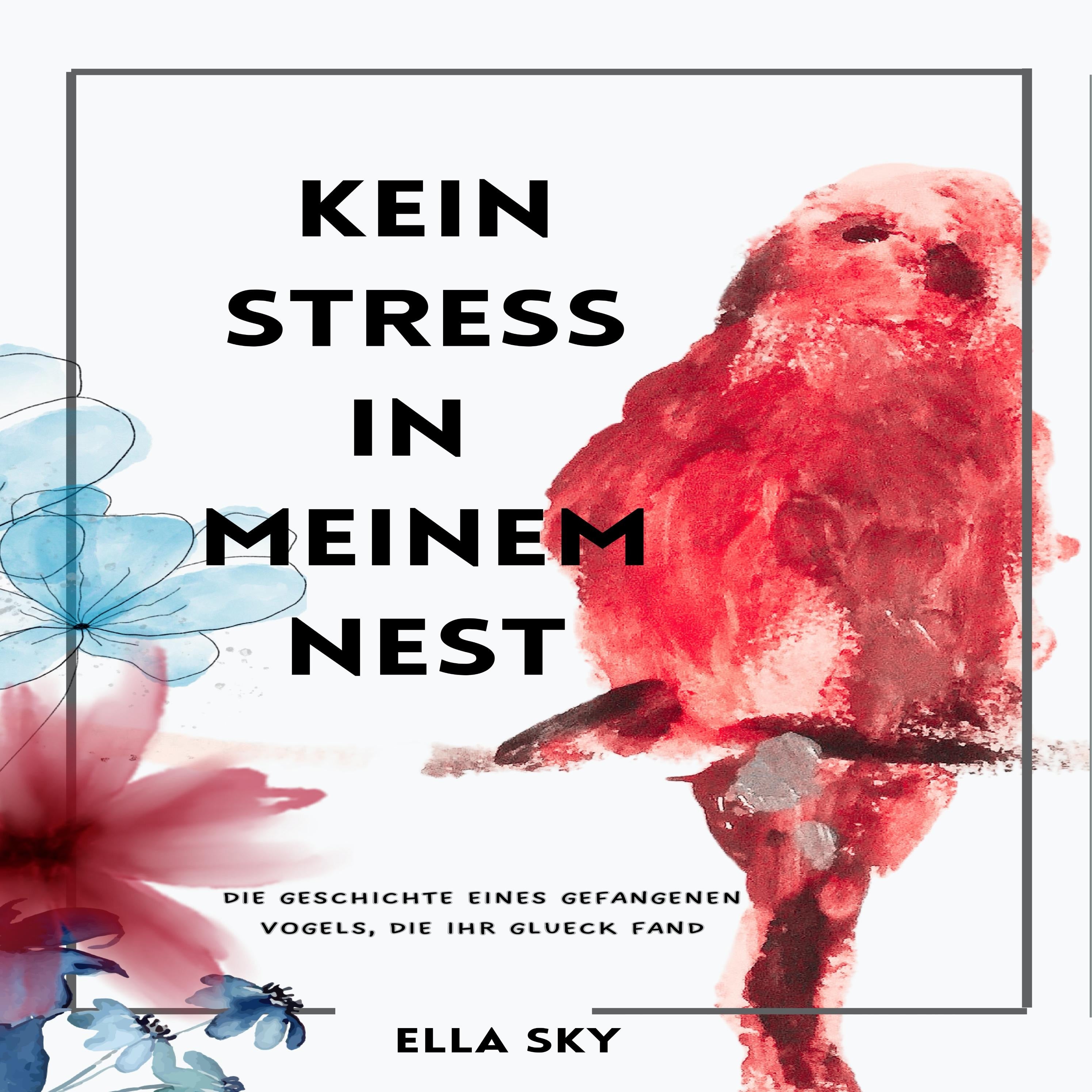Kein Stress in meinem Nest