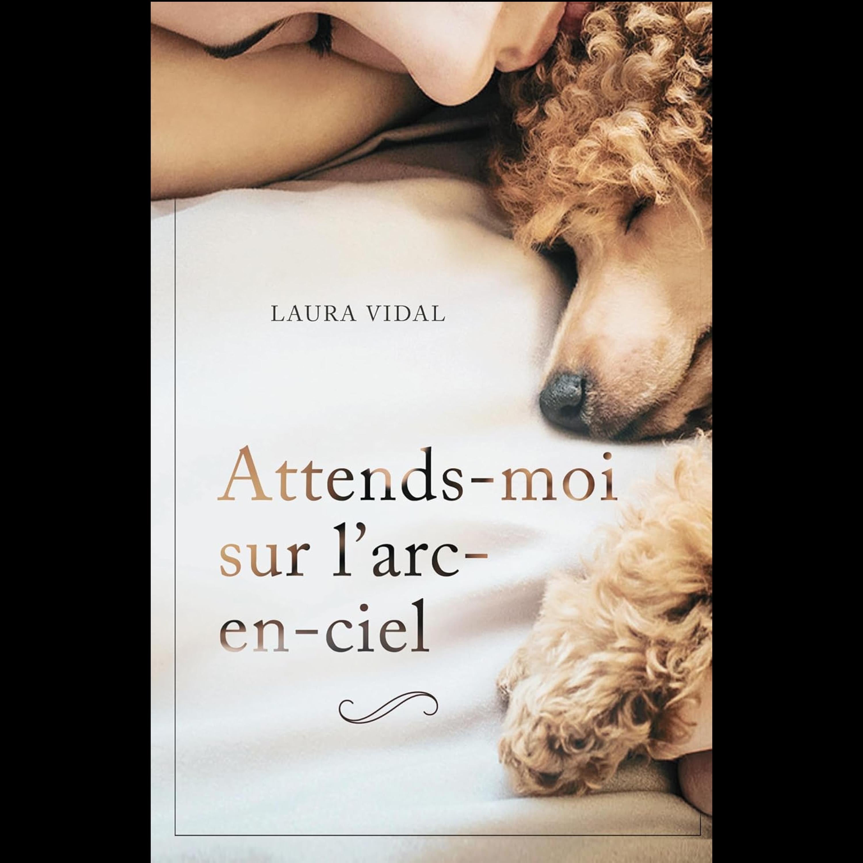 Attends-moi sur l’arc-en-ciel