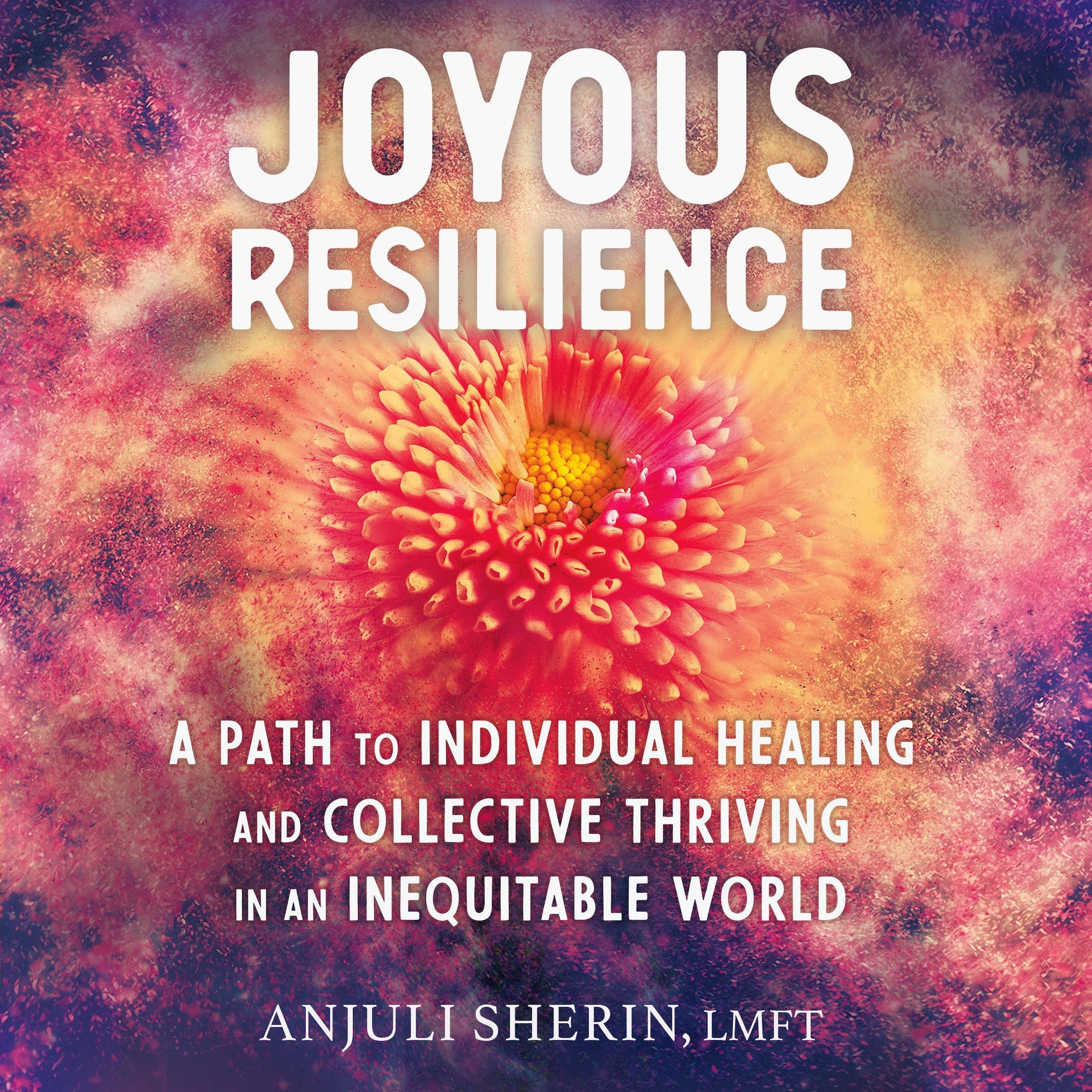 Joyous Resilience