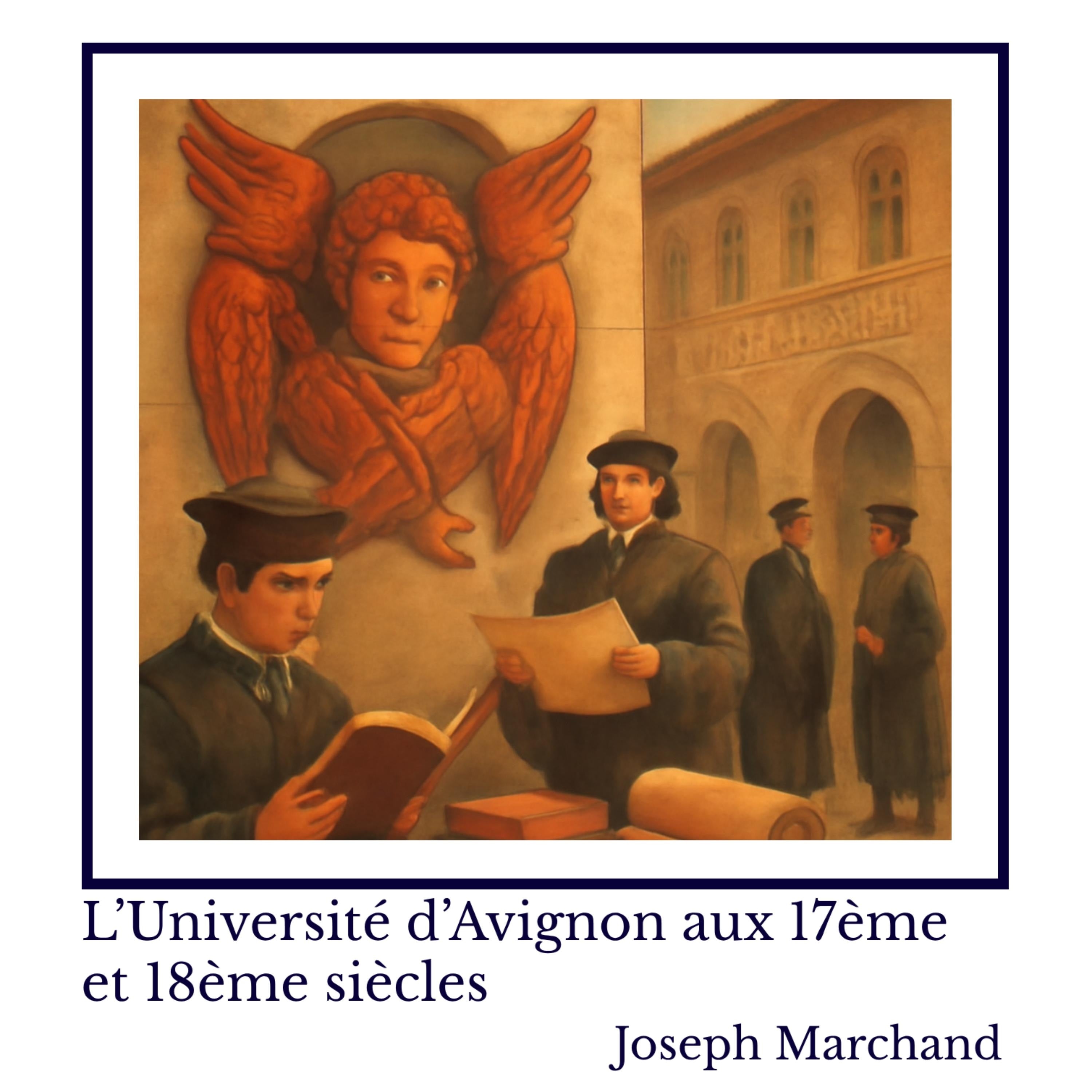 L’Université d’Avignon aux 17ème et 18ème siècles