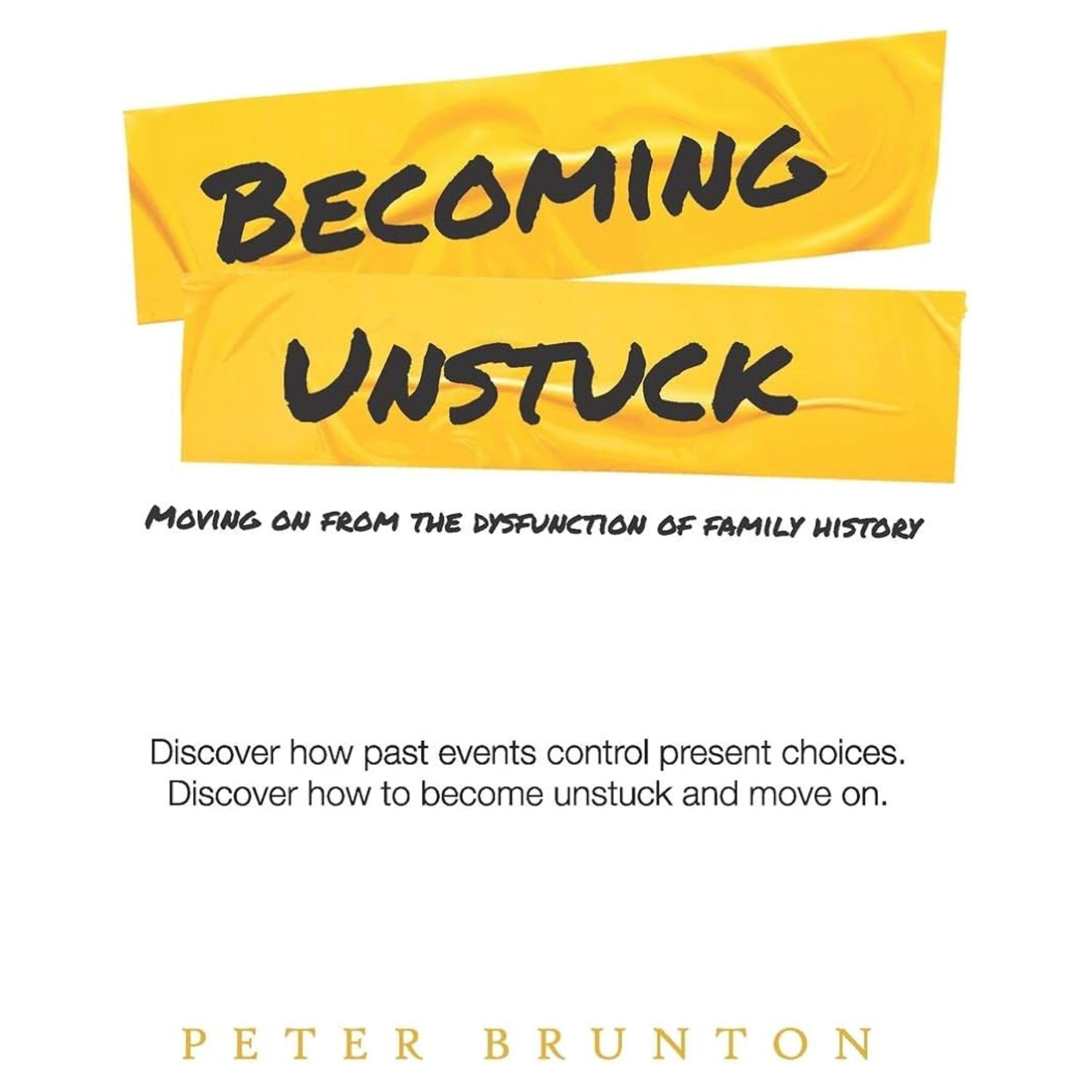 Becoming Unstuck