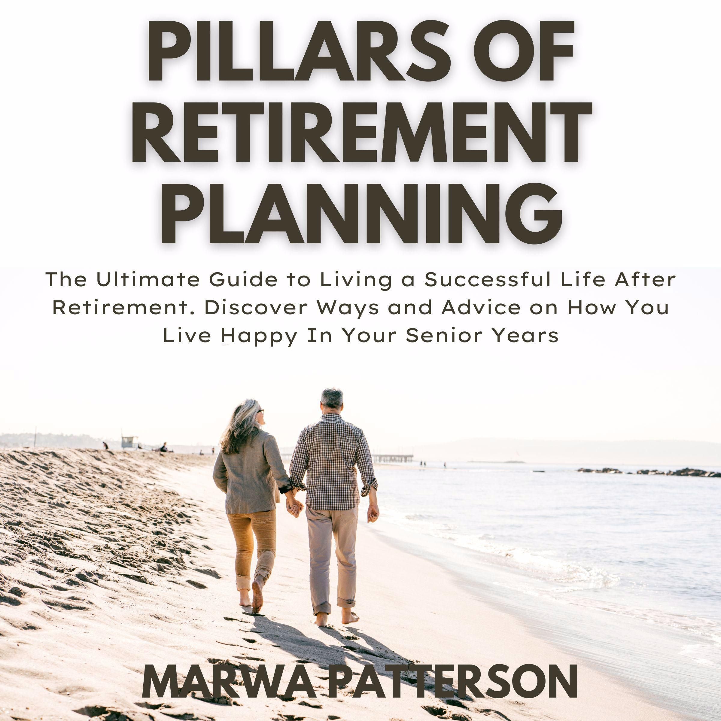 Pillars of Retirement Planning