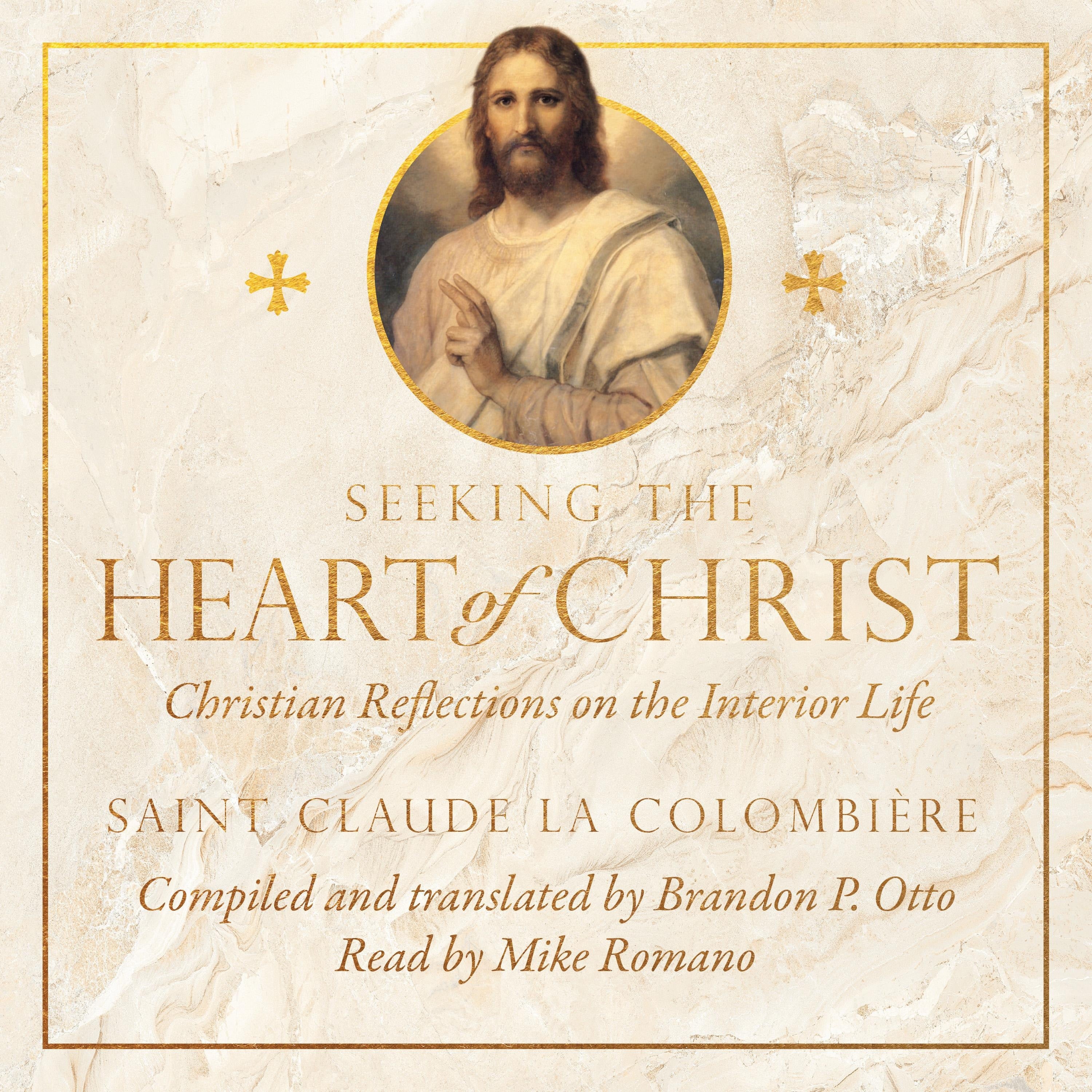 Seeking the Heart of Christ