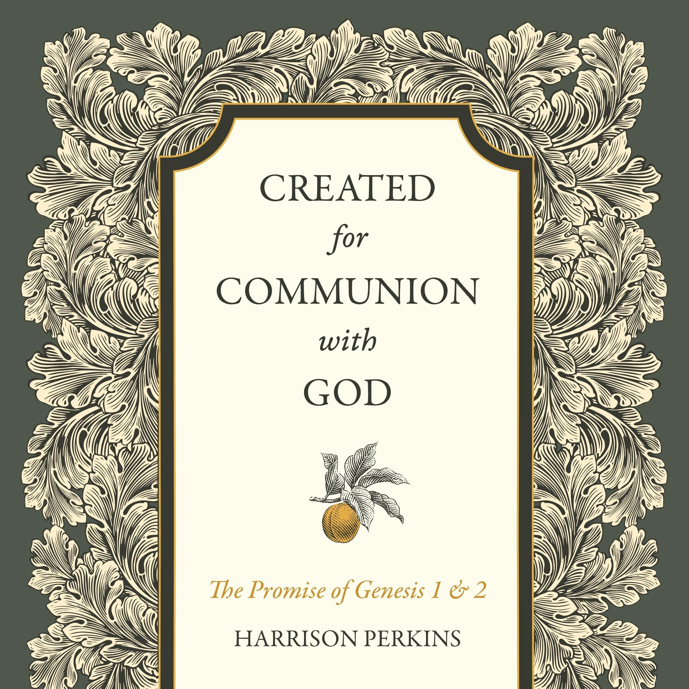 Created for Communion with God