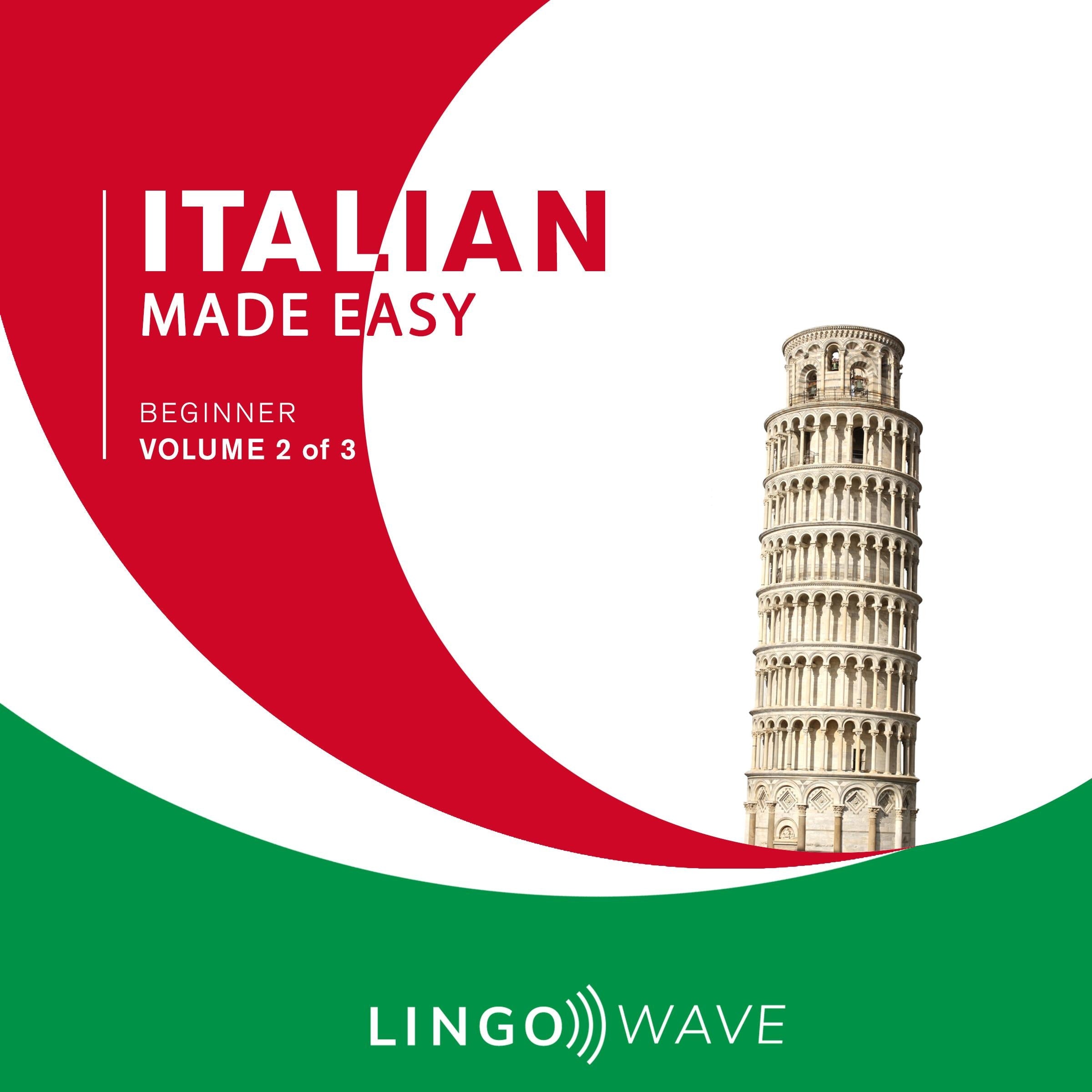Italian Made Easy - Beginner - Volume 2 of 3