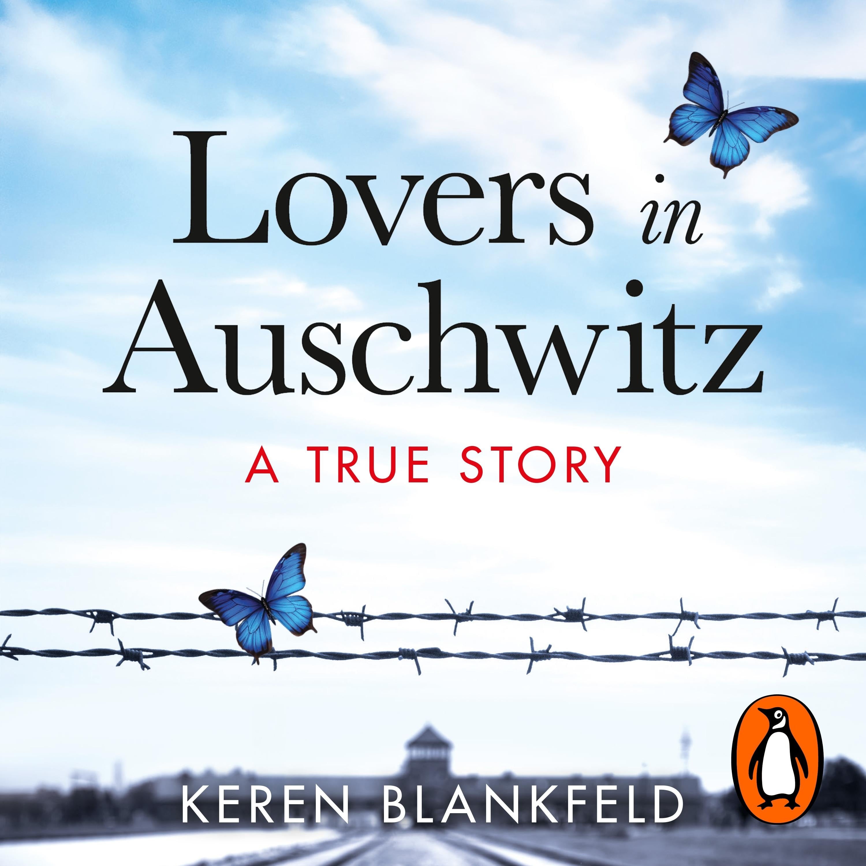 Lovers in Auschwitz