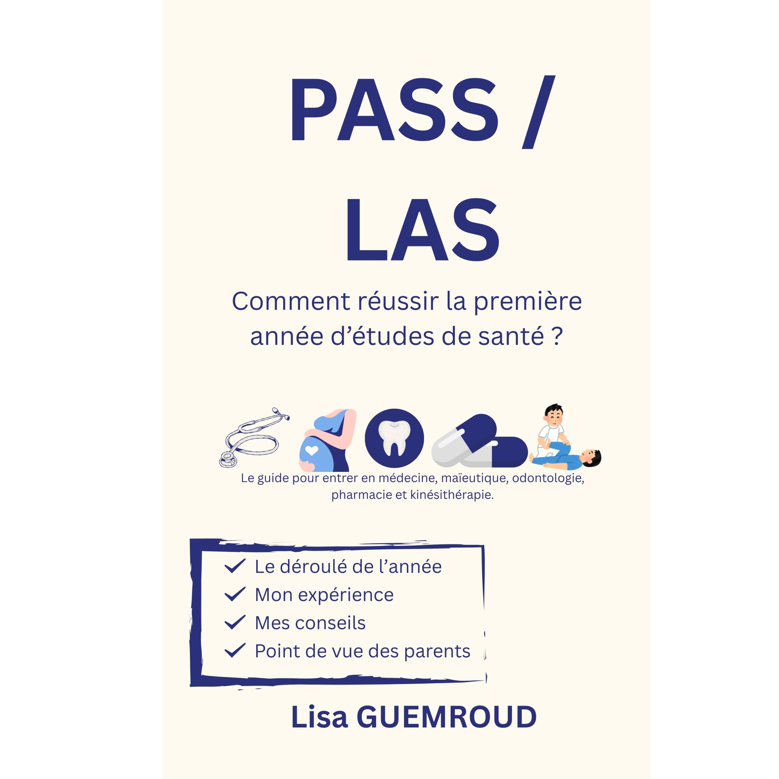 PASS/LAS Comment réussir la première année d'études de santé?