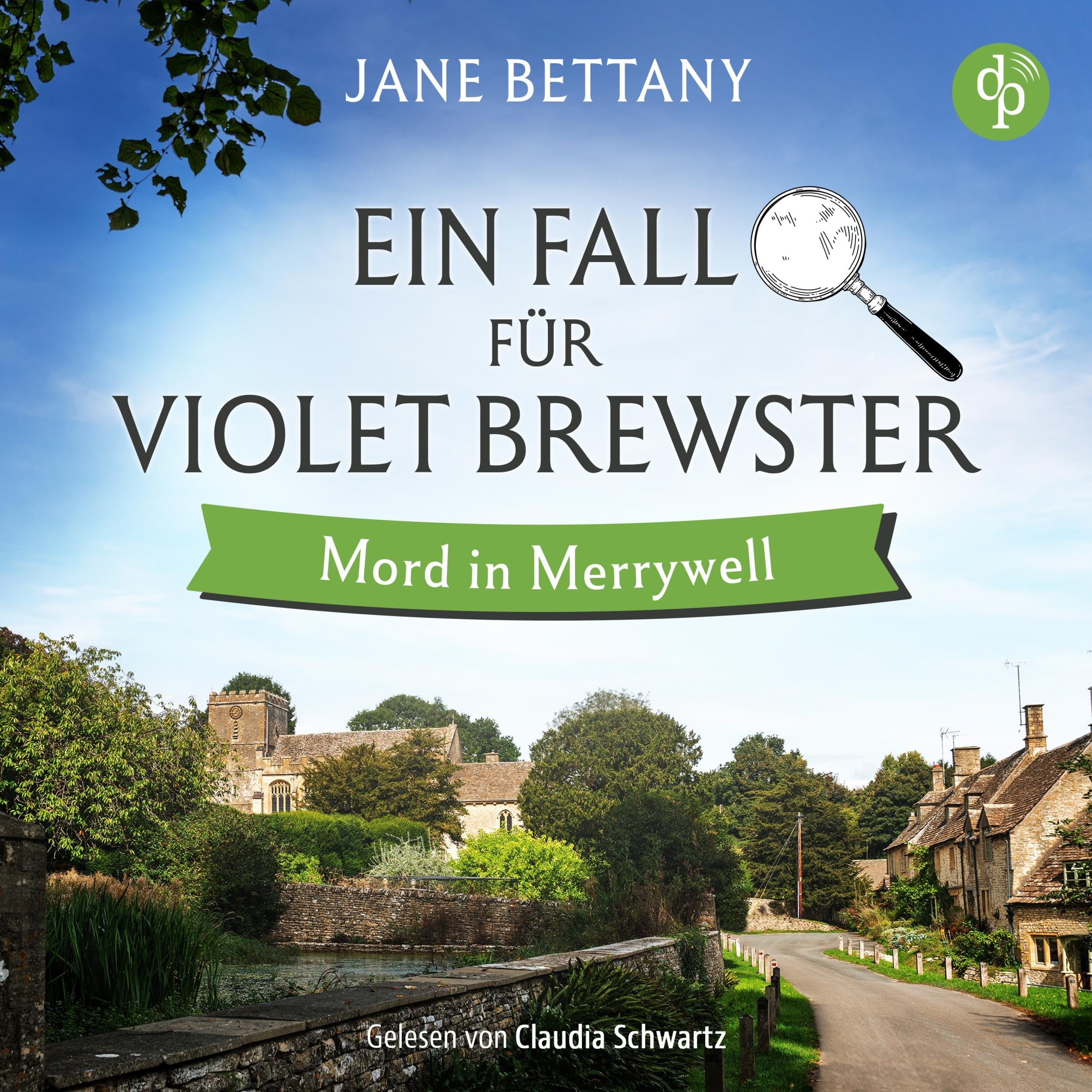 Mord in Merrywell | Ein britisches Cosy Krimi Hörbuch - Ein Fall für Violet Brewster, Band 1 (Ungekürzt)