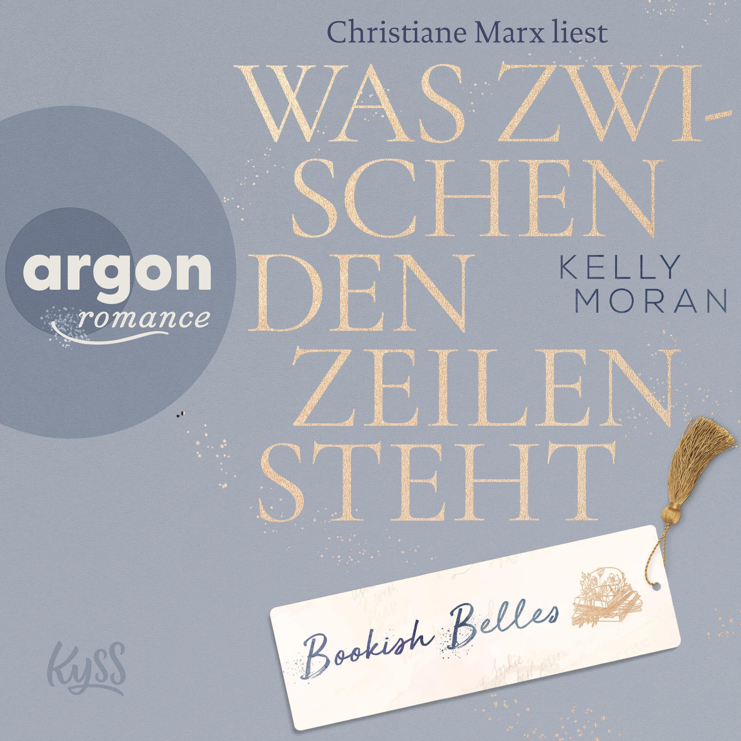Bookish Belles - Was zwischen den Zeilen steht - Bookish Belles-Trilogie, Band 2 (Ungekürzte Lesung)