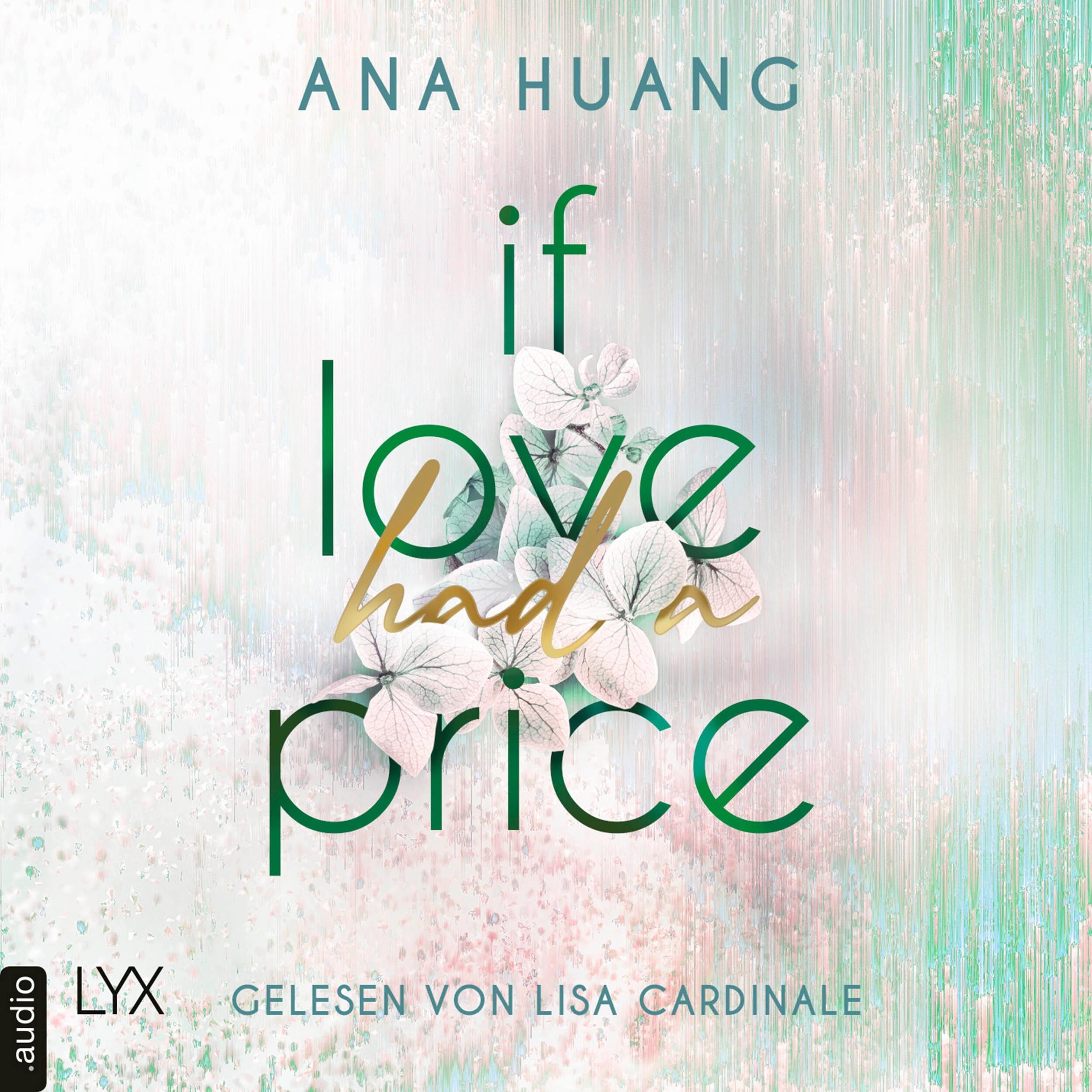 If Love Had A Price - If Love Reihe, Teil 3 (Ungekürzt)