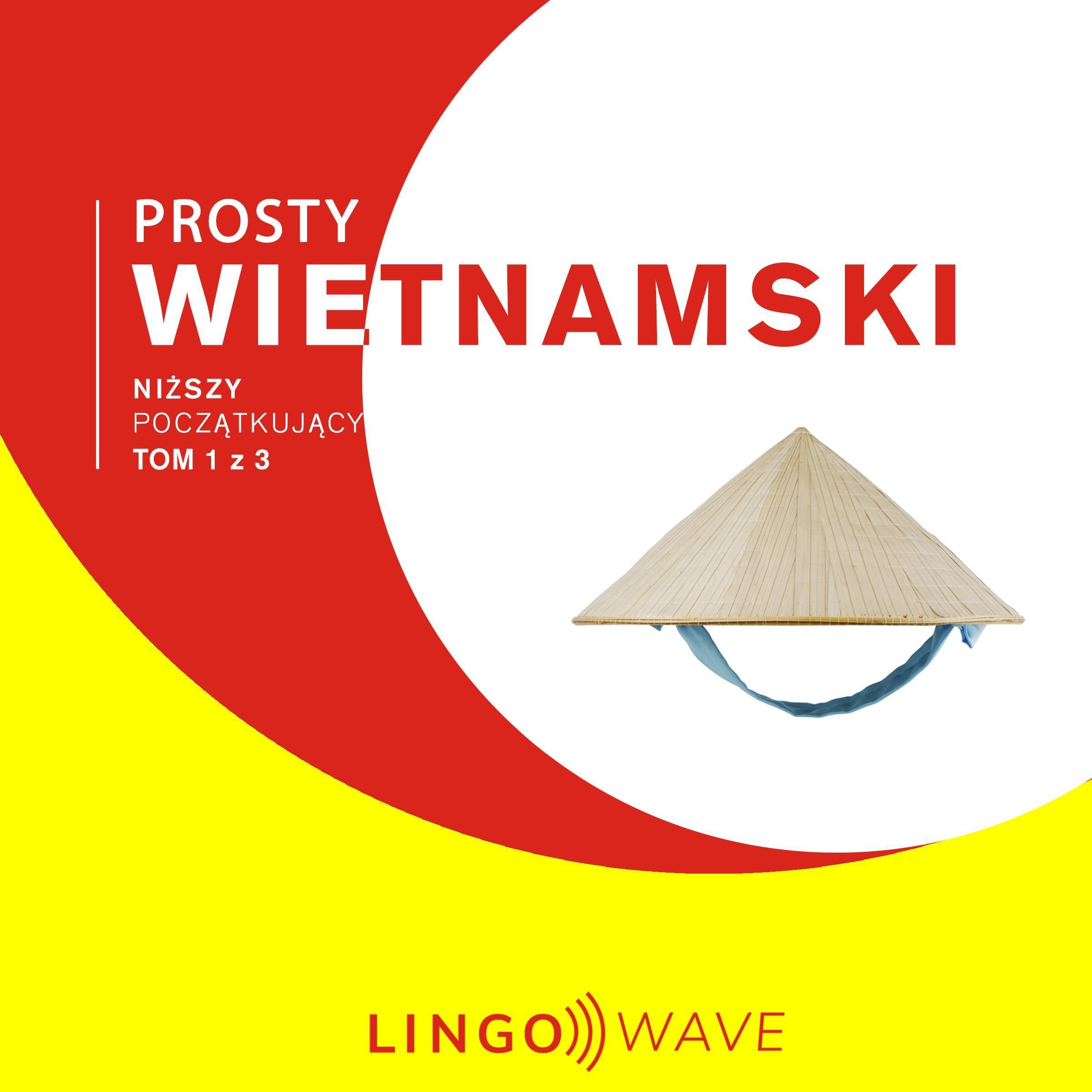 Prosty wietnamski - Niższy początkujący - Tom 1 z 3