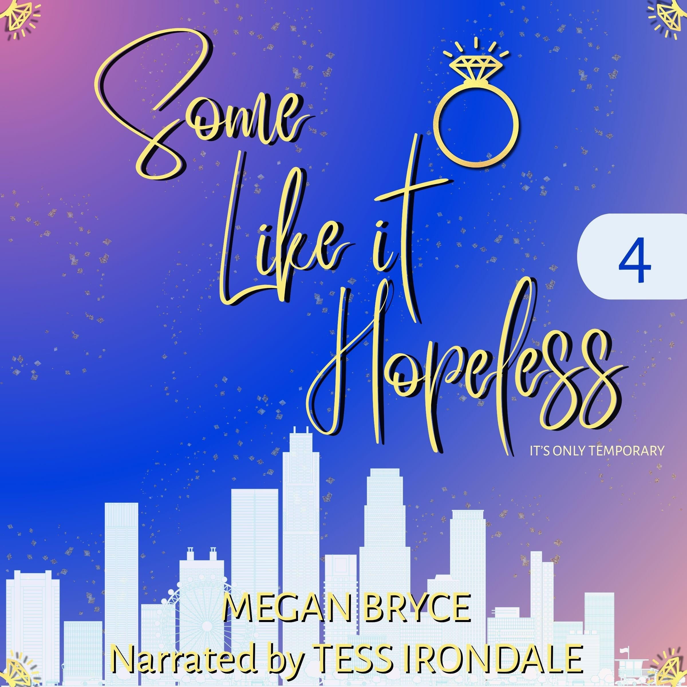 Some Like It Hopeless