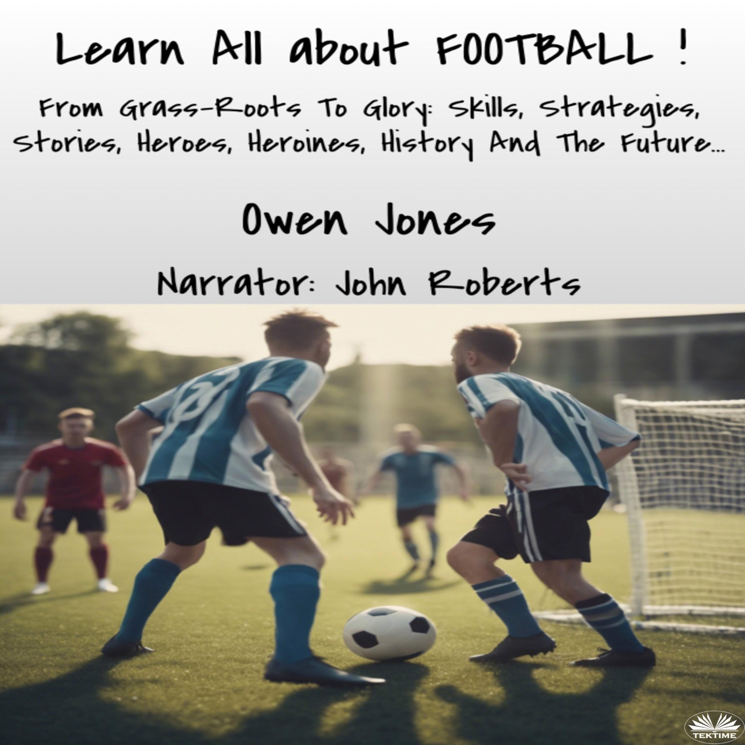 Learn All About FOOTBALL