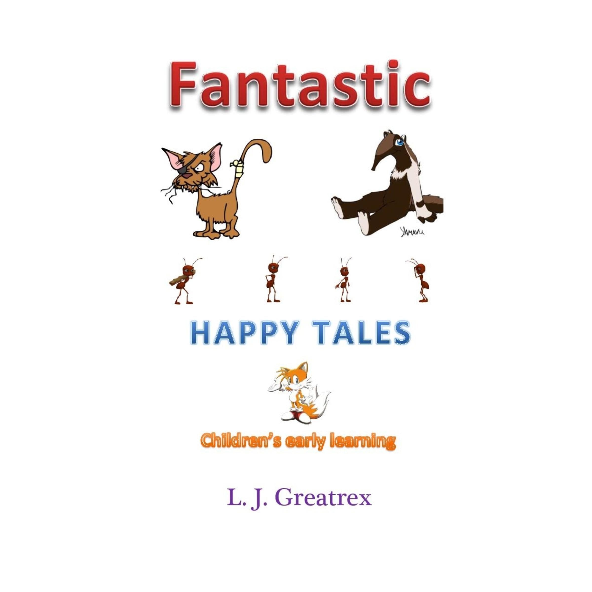 Fantastic Happy Tales