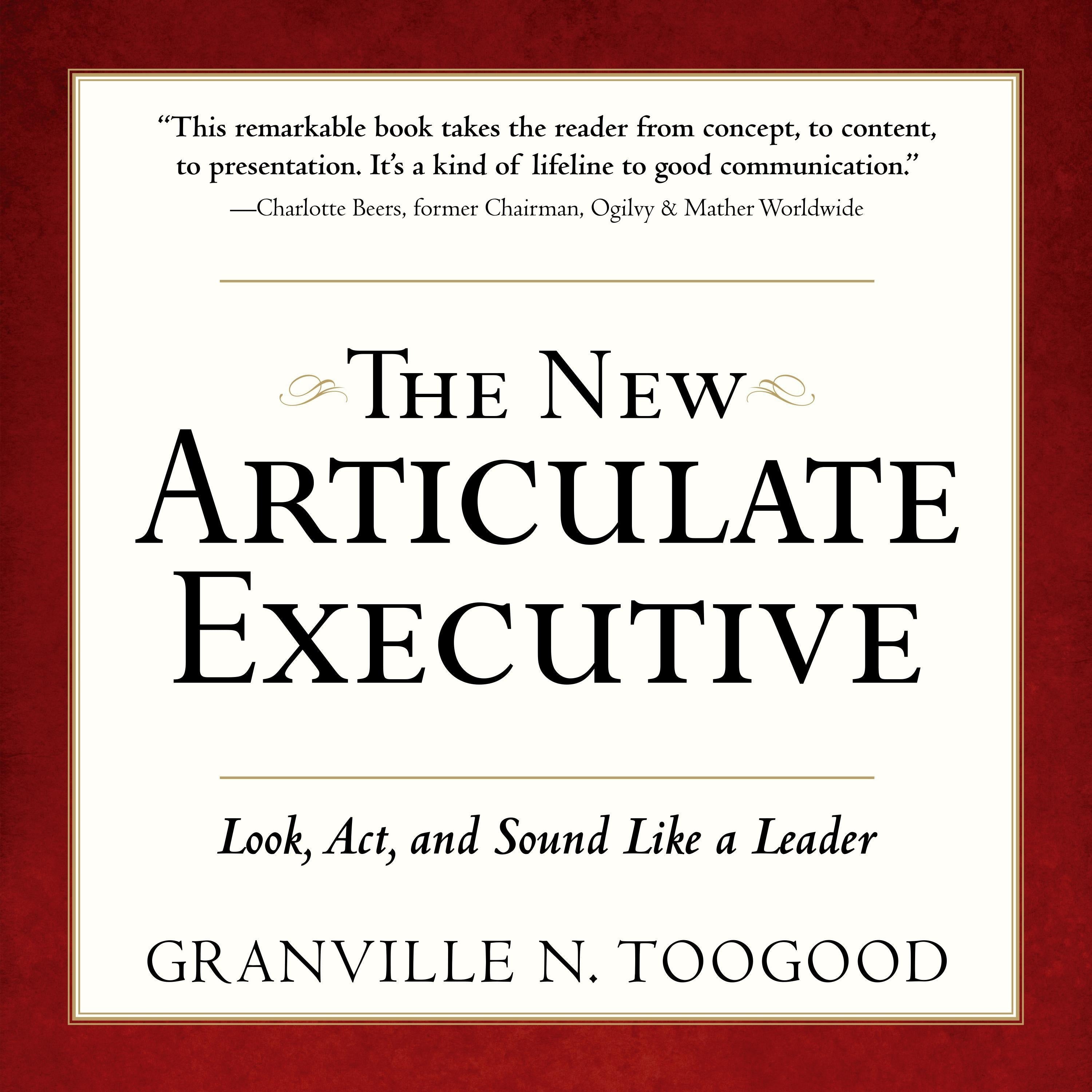 The New Articulate Executive