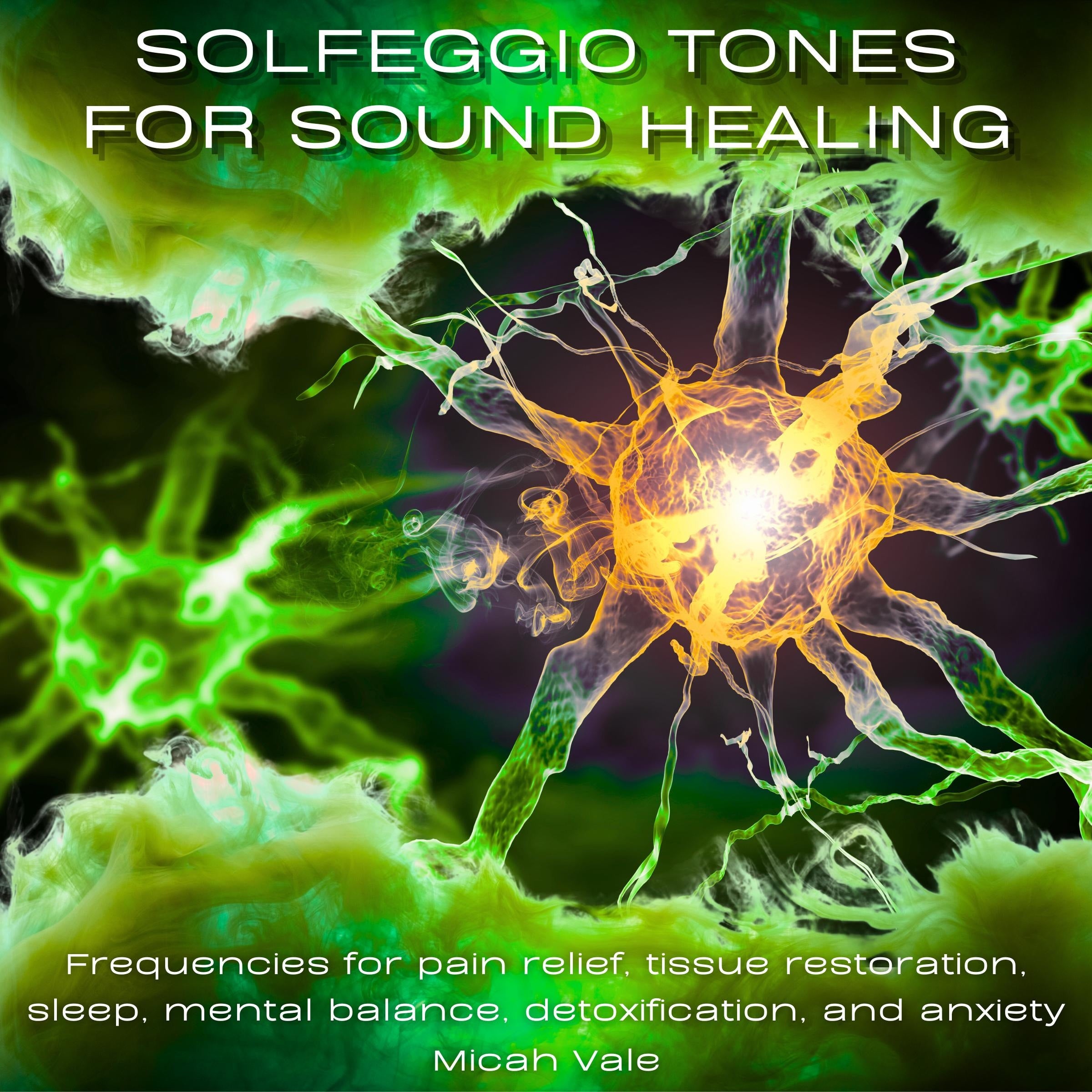 Solfeggio Tones for Sound Healing