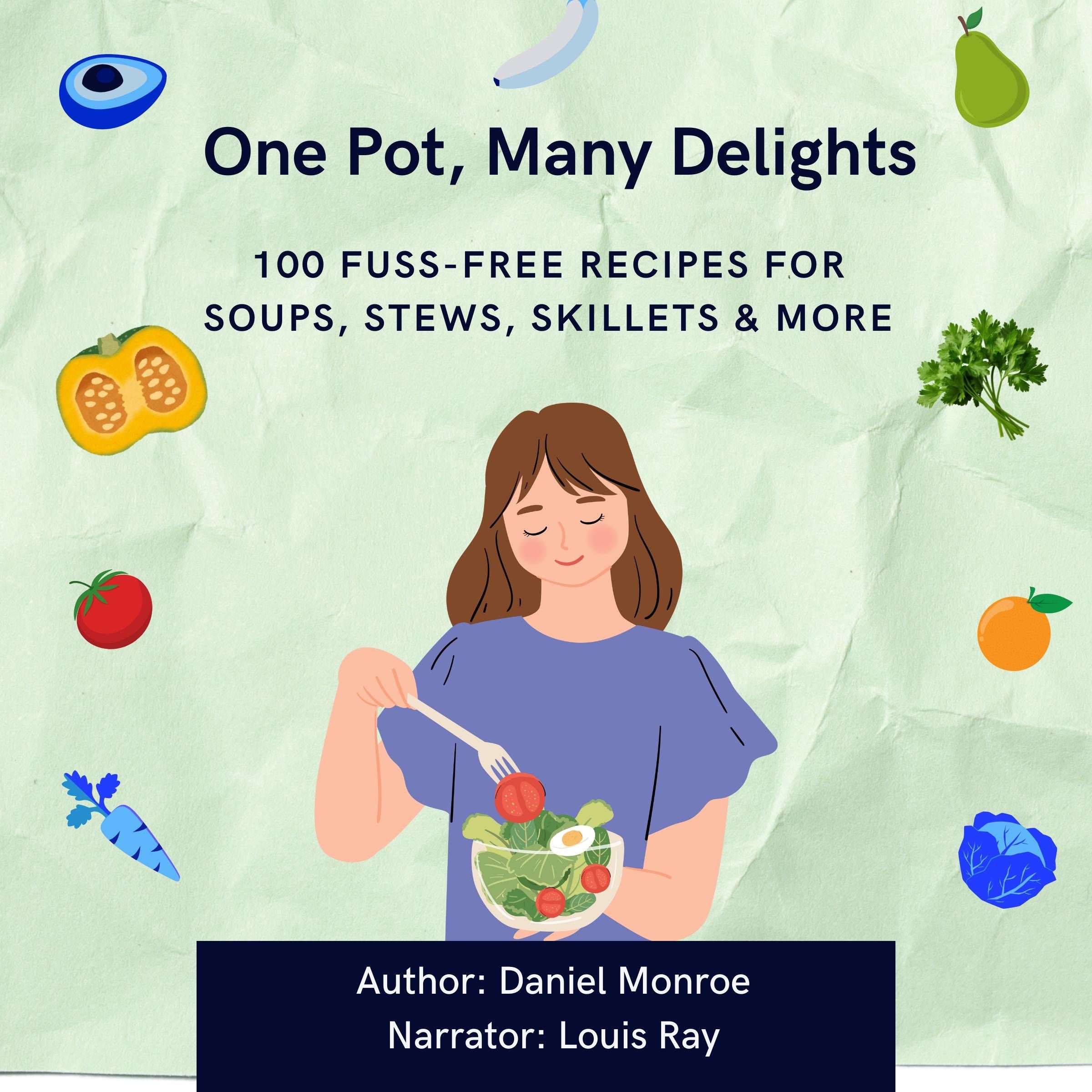 One Pot, Many Delights