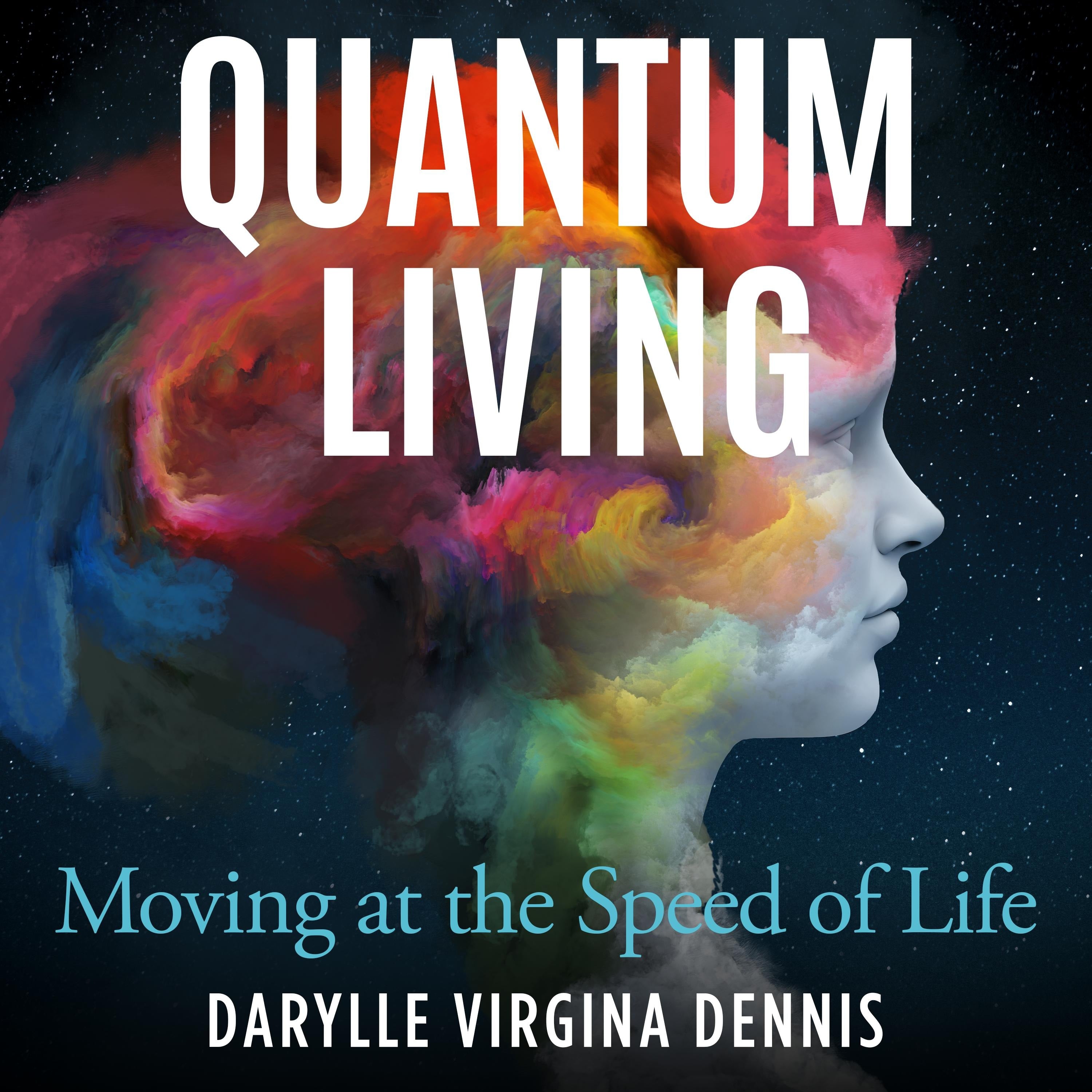 Quantum Living