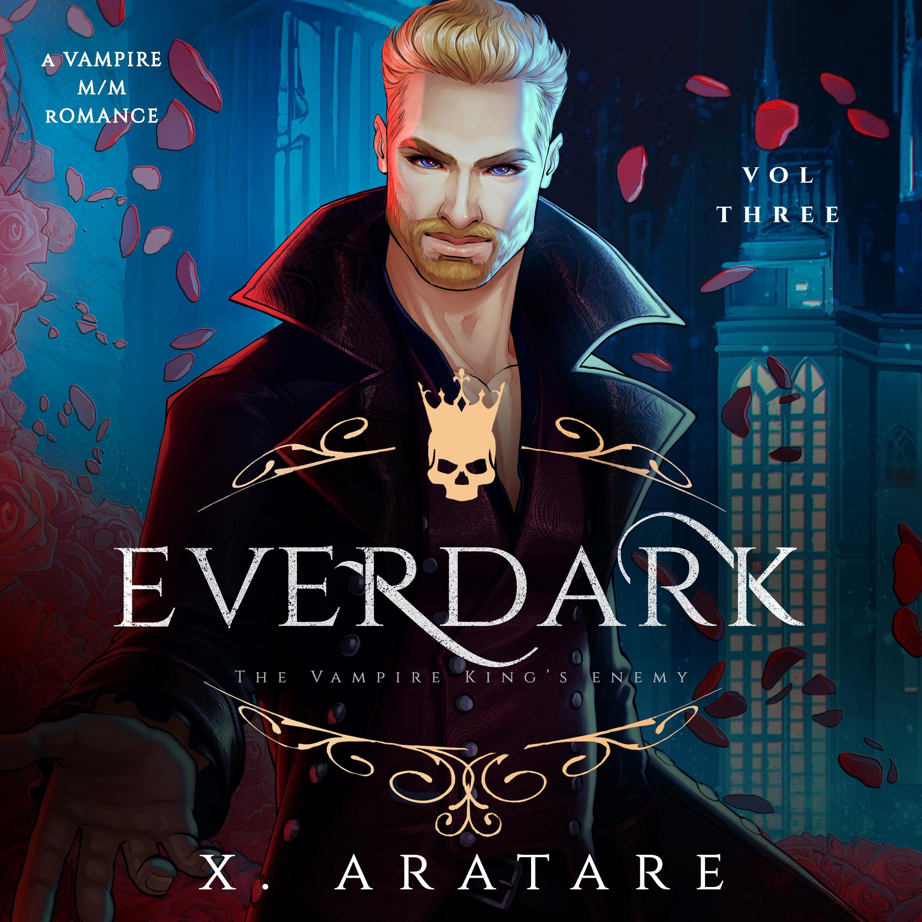 Ever Dark: The Vampire King's Enemy