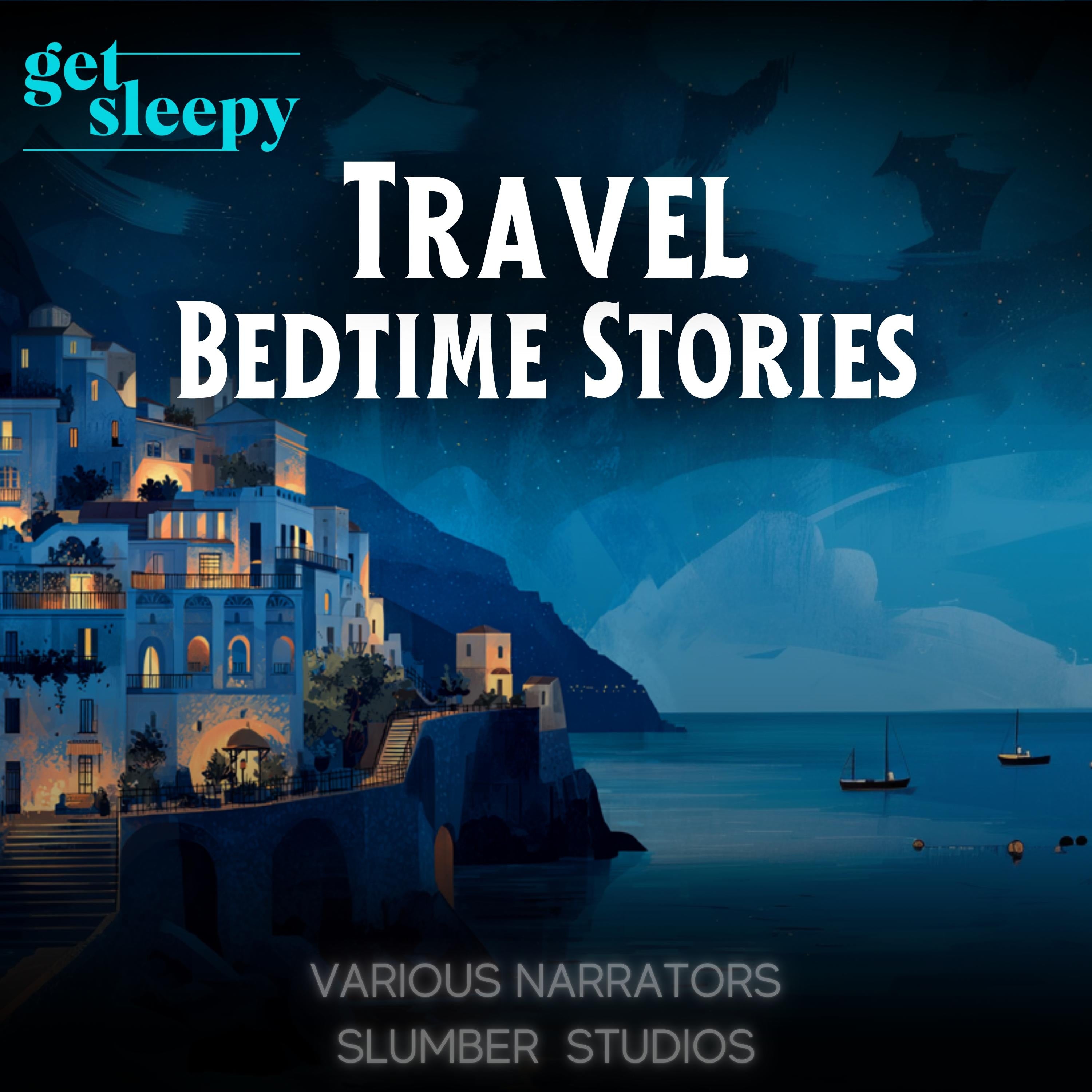 Travel Bedtime Stories for Adults