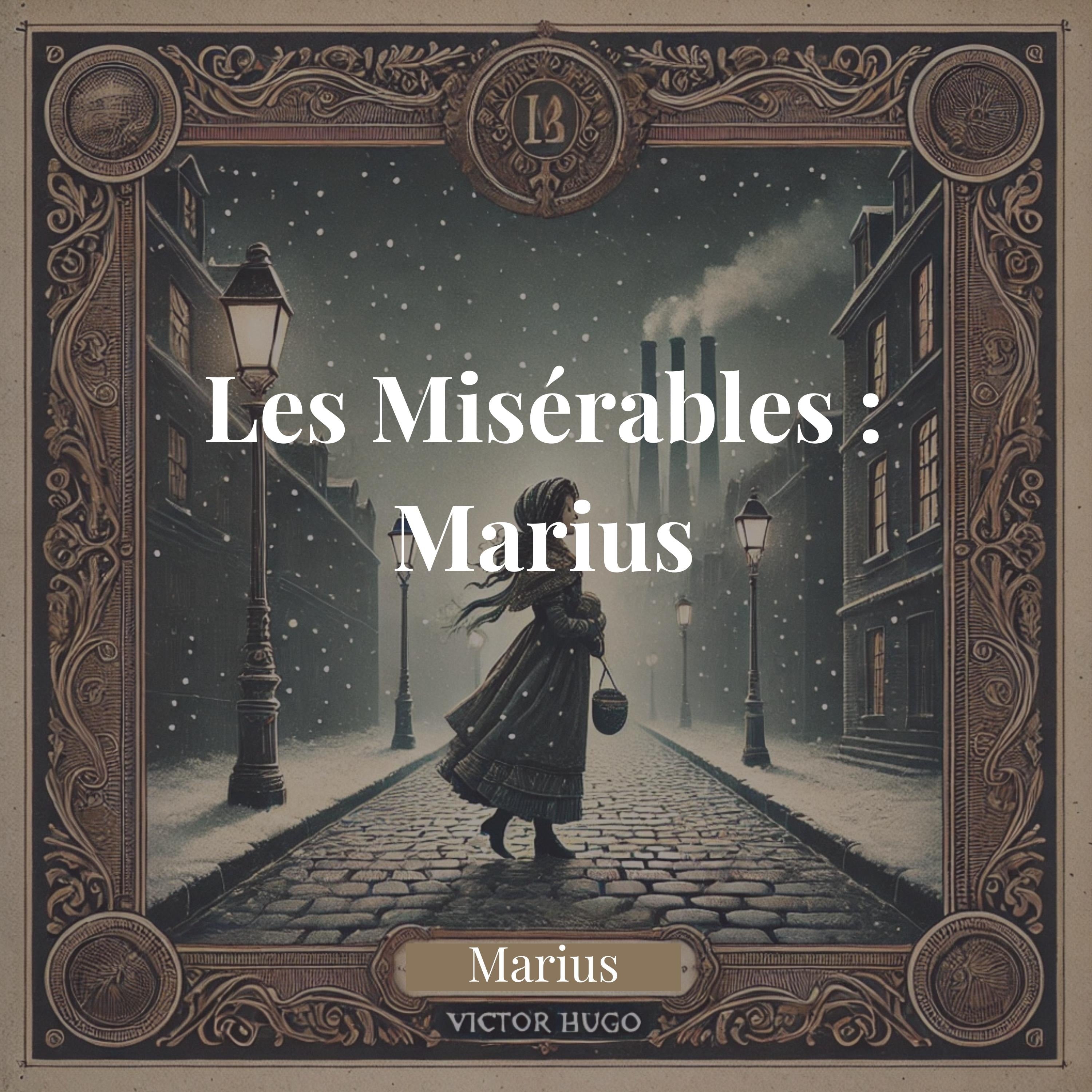 Les Misérables : Marius