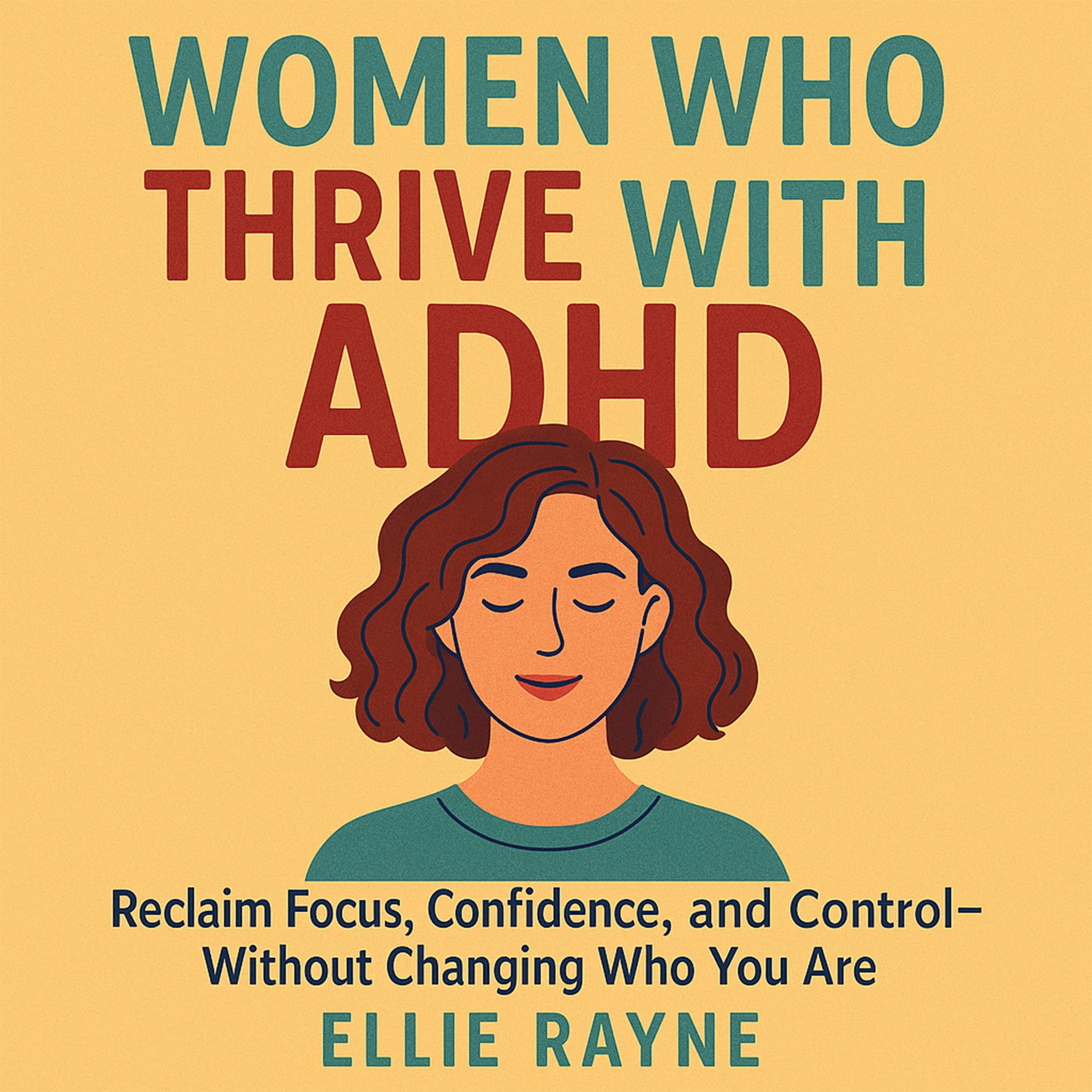Women Who Thrive with ADHD