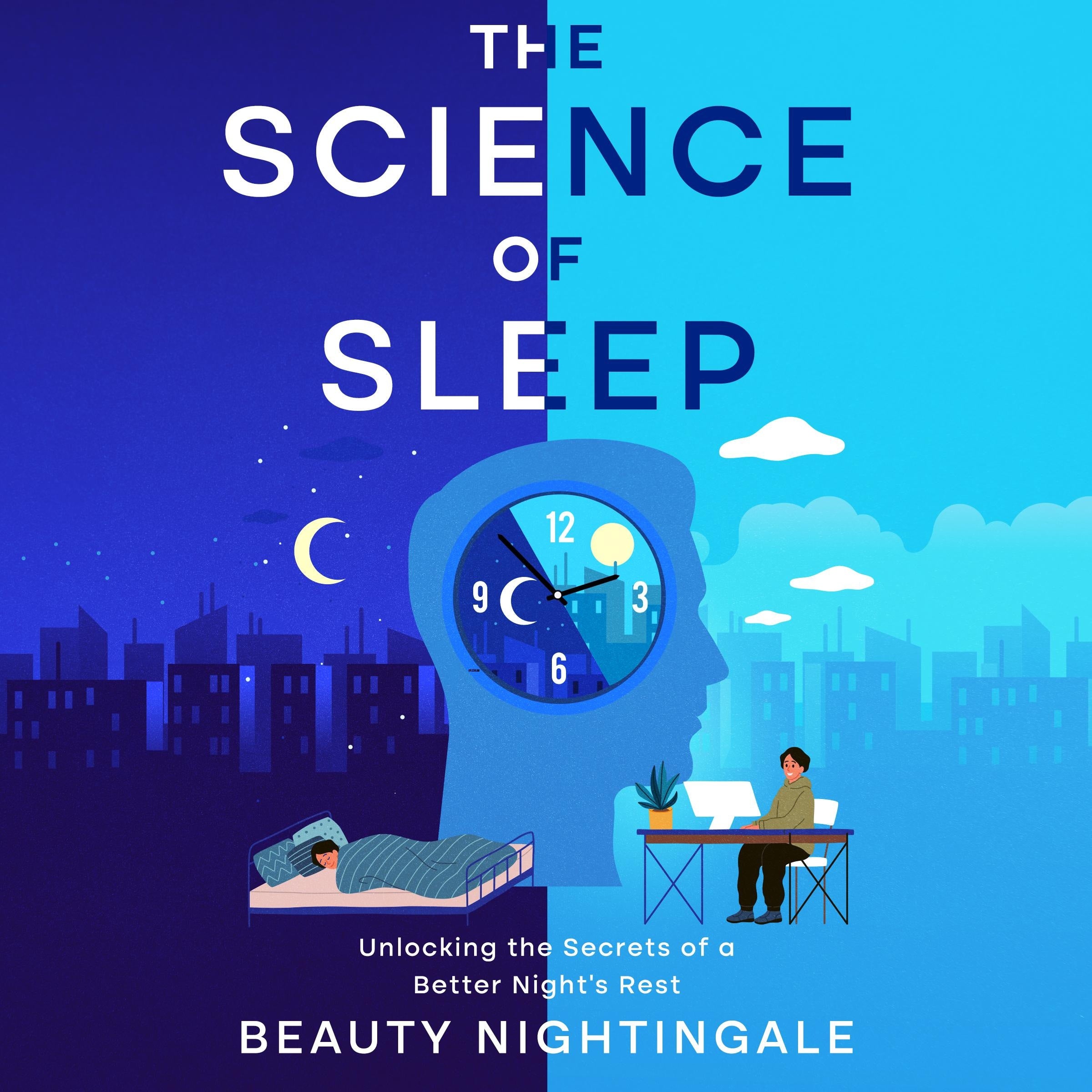 The Science of Sleep