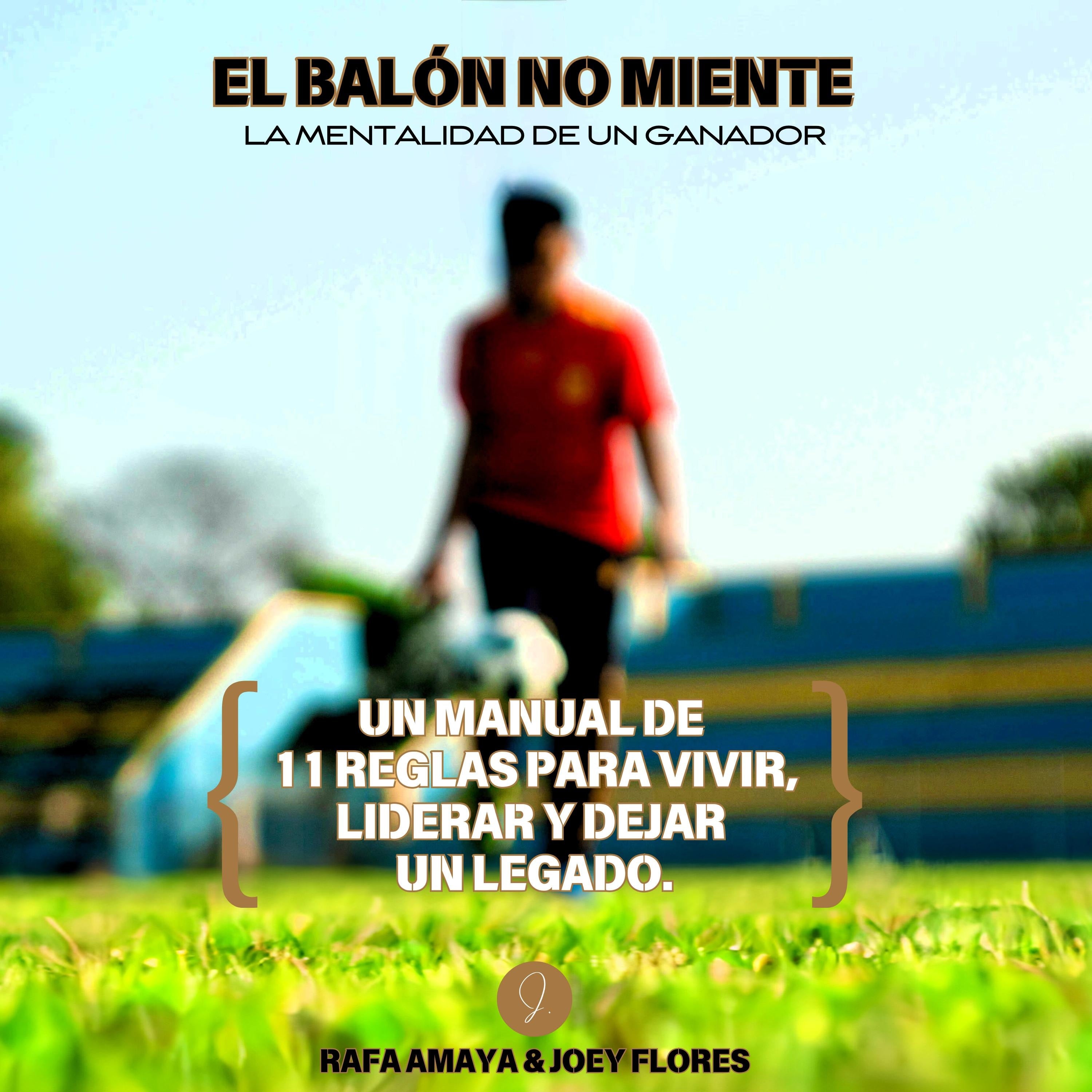 El Balón No Miente
