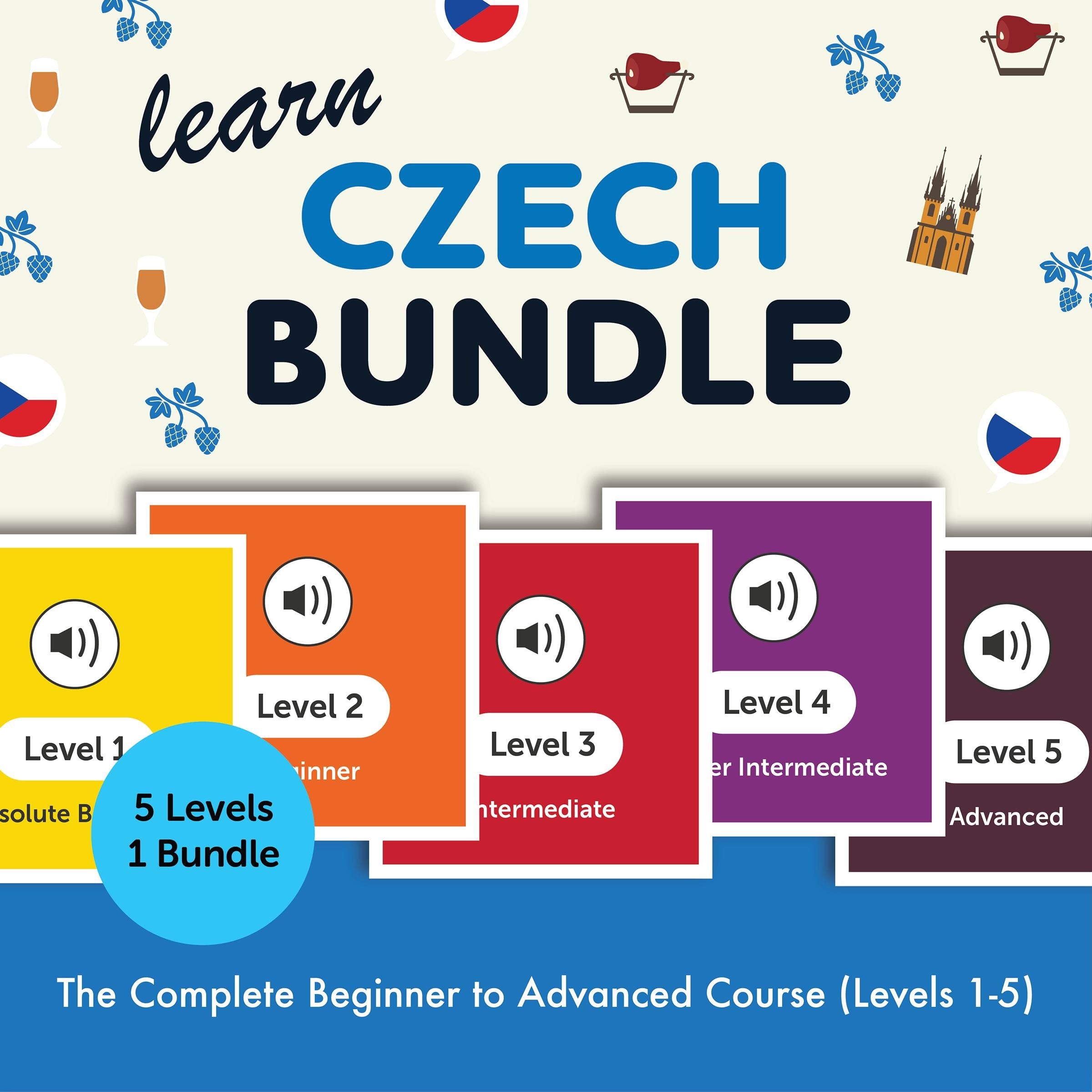 Learn Czech Bundle - The Complete Beginner to Advanced Course (Levels 1-5)