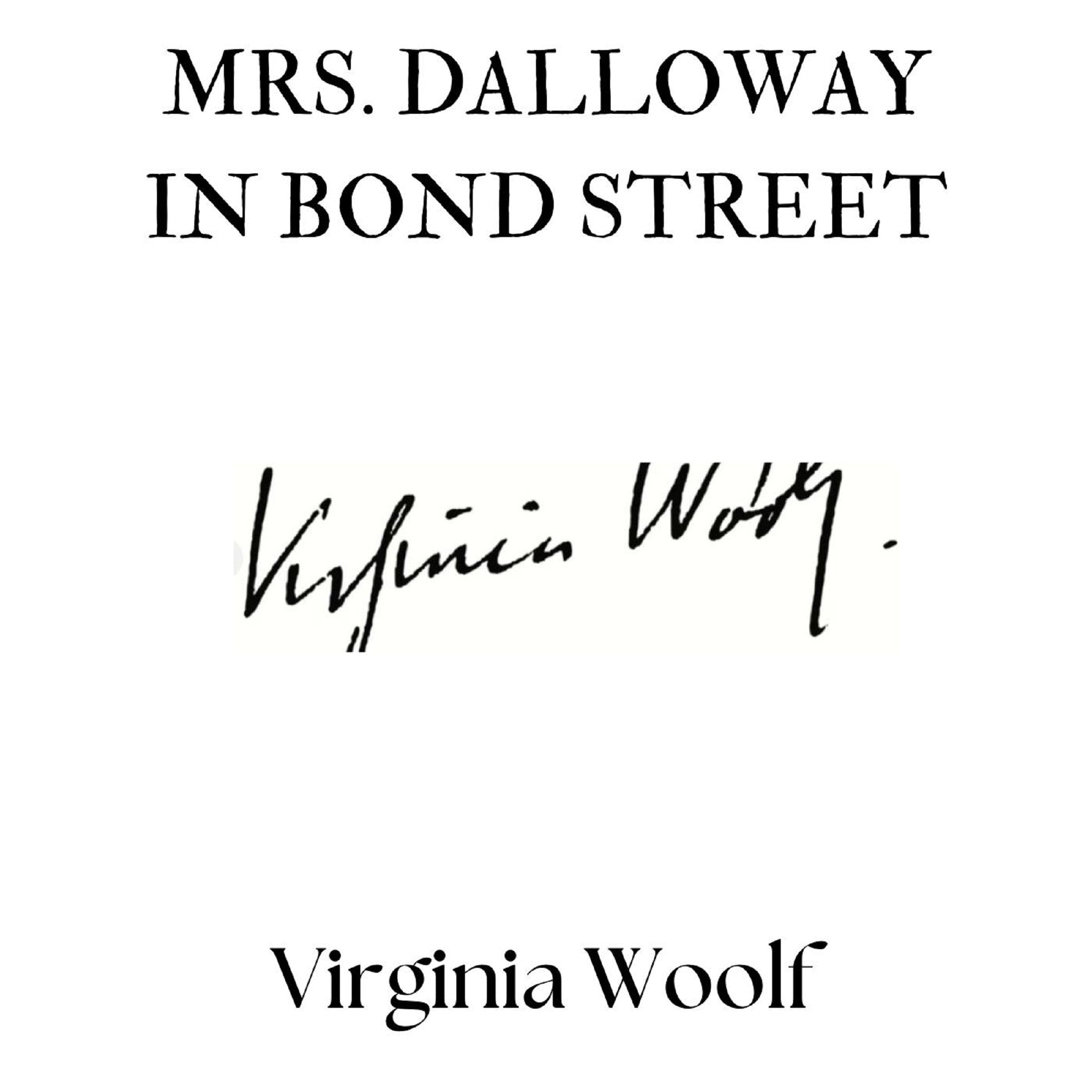 Mrs. Dalloway in Bond Street