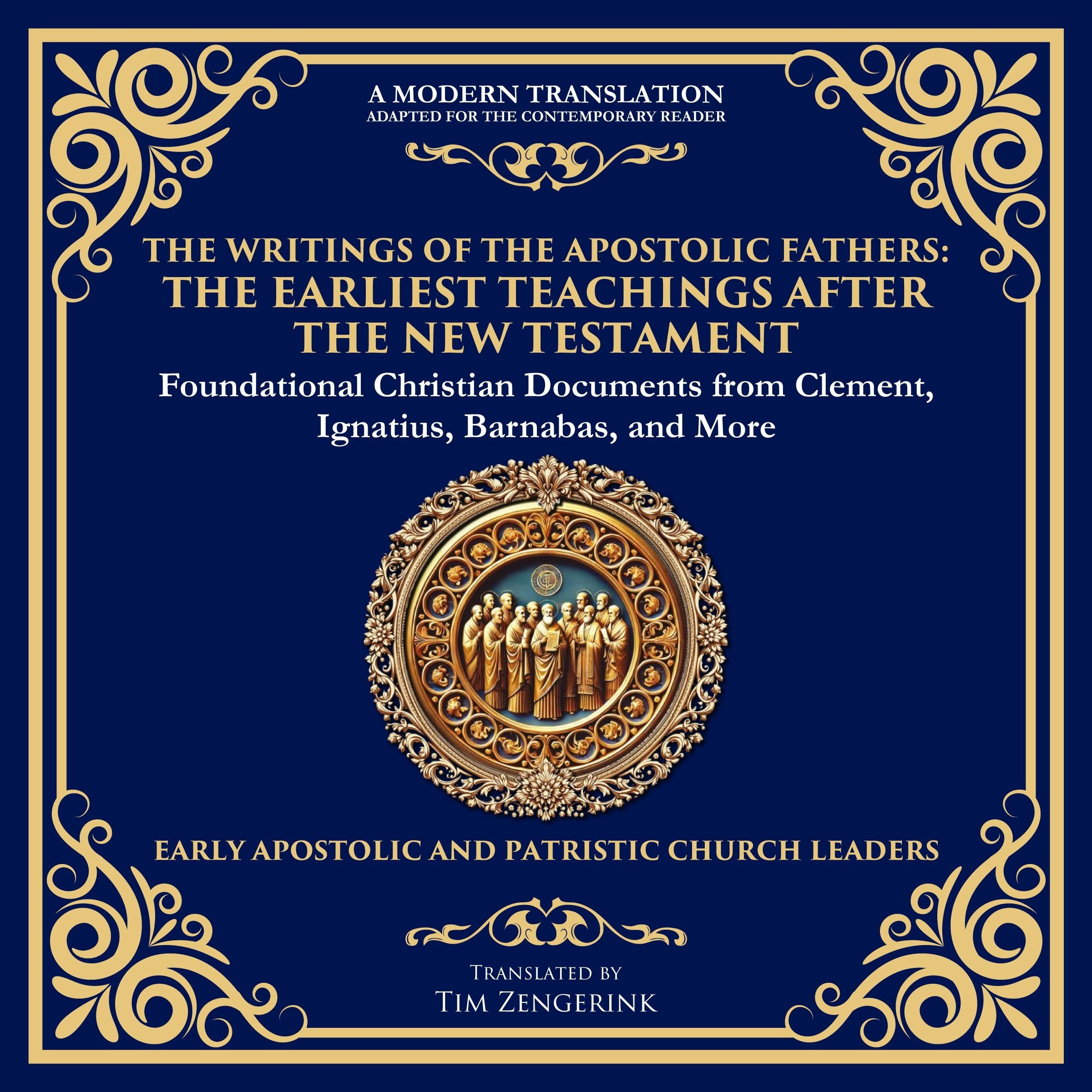 The Writings of the Apostolic Fathers