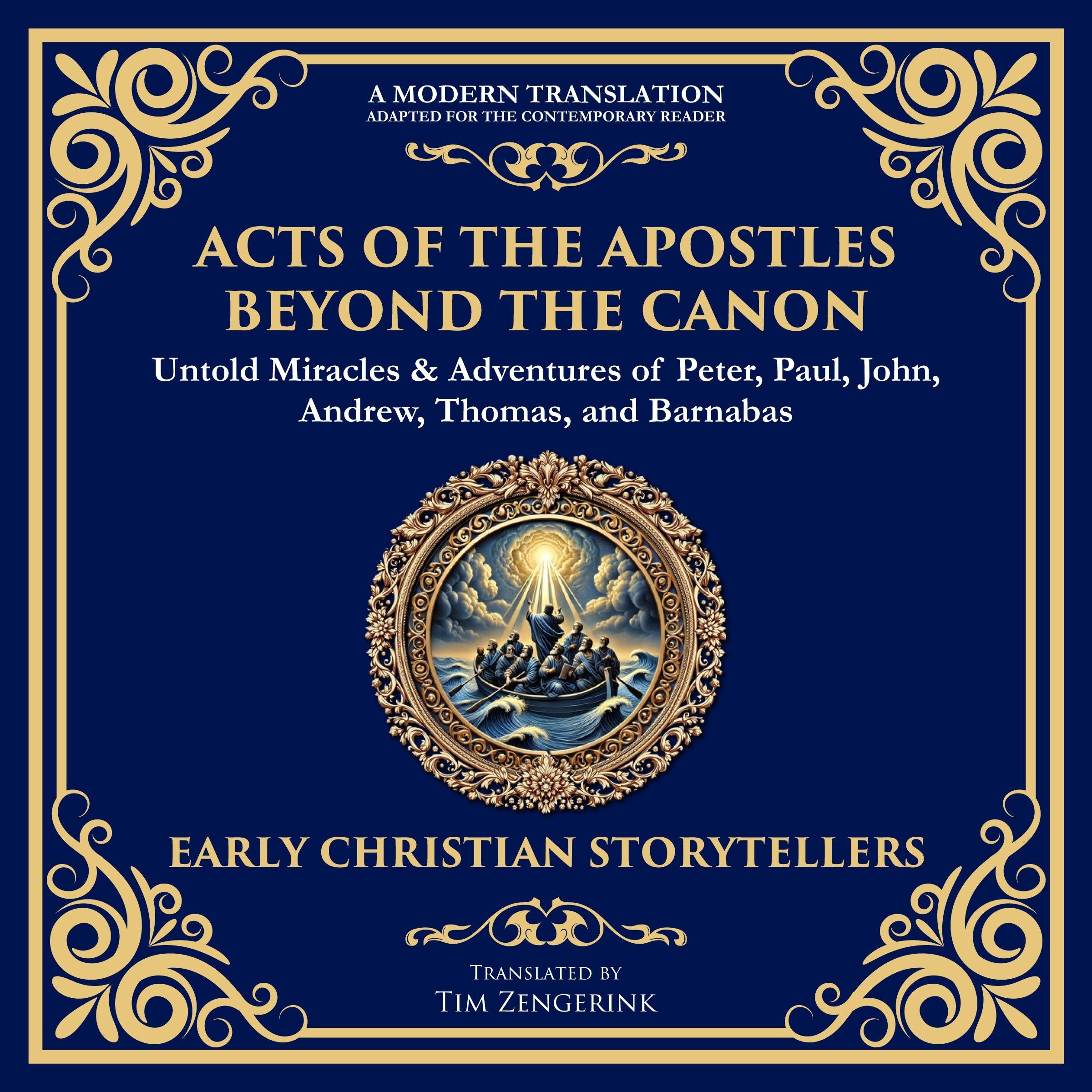Acts of the Apostles Beyond the Canon