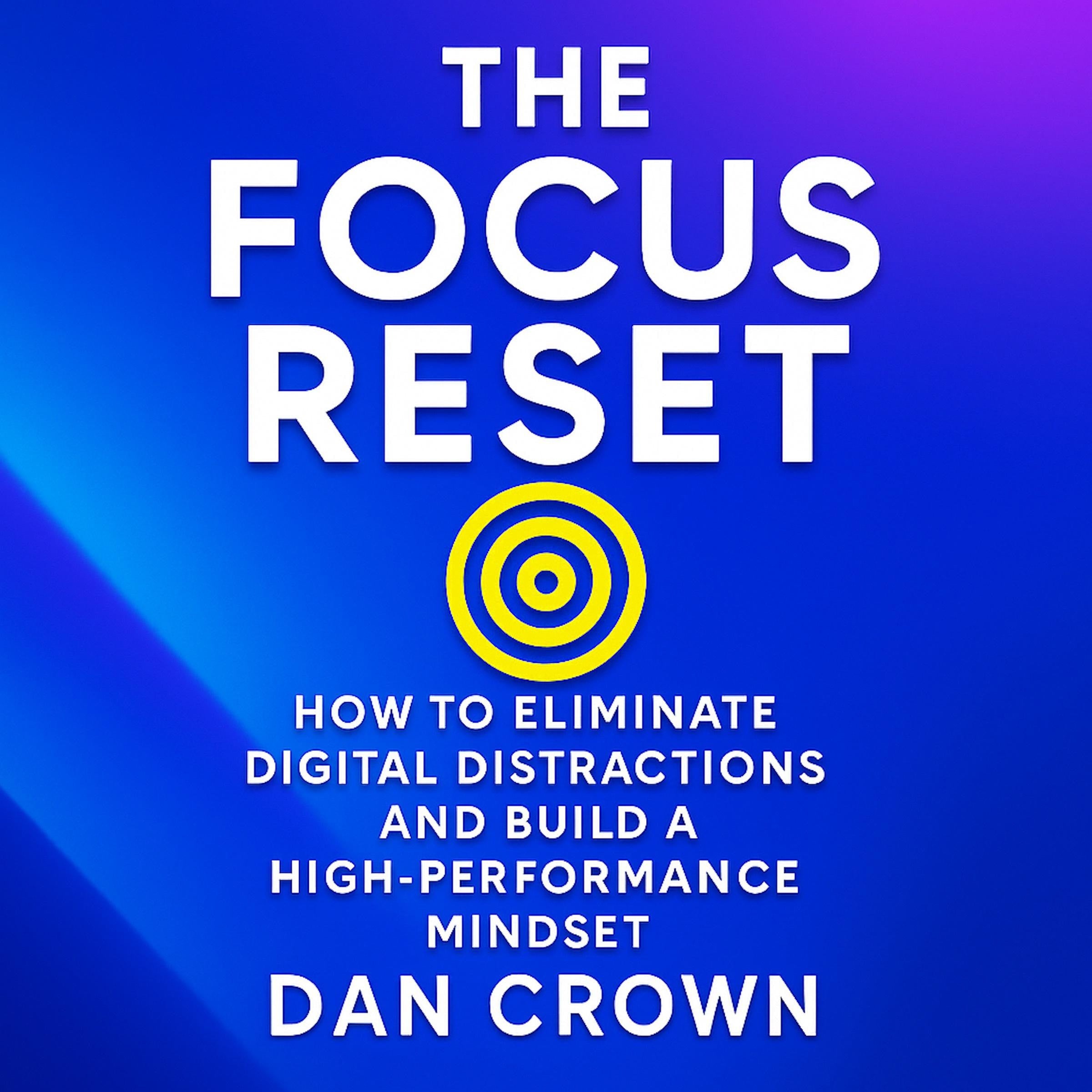 The Focus Reset