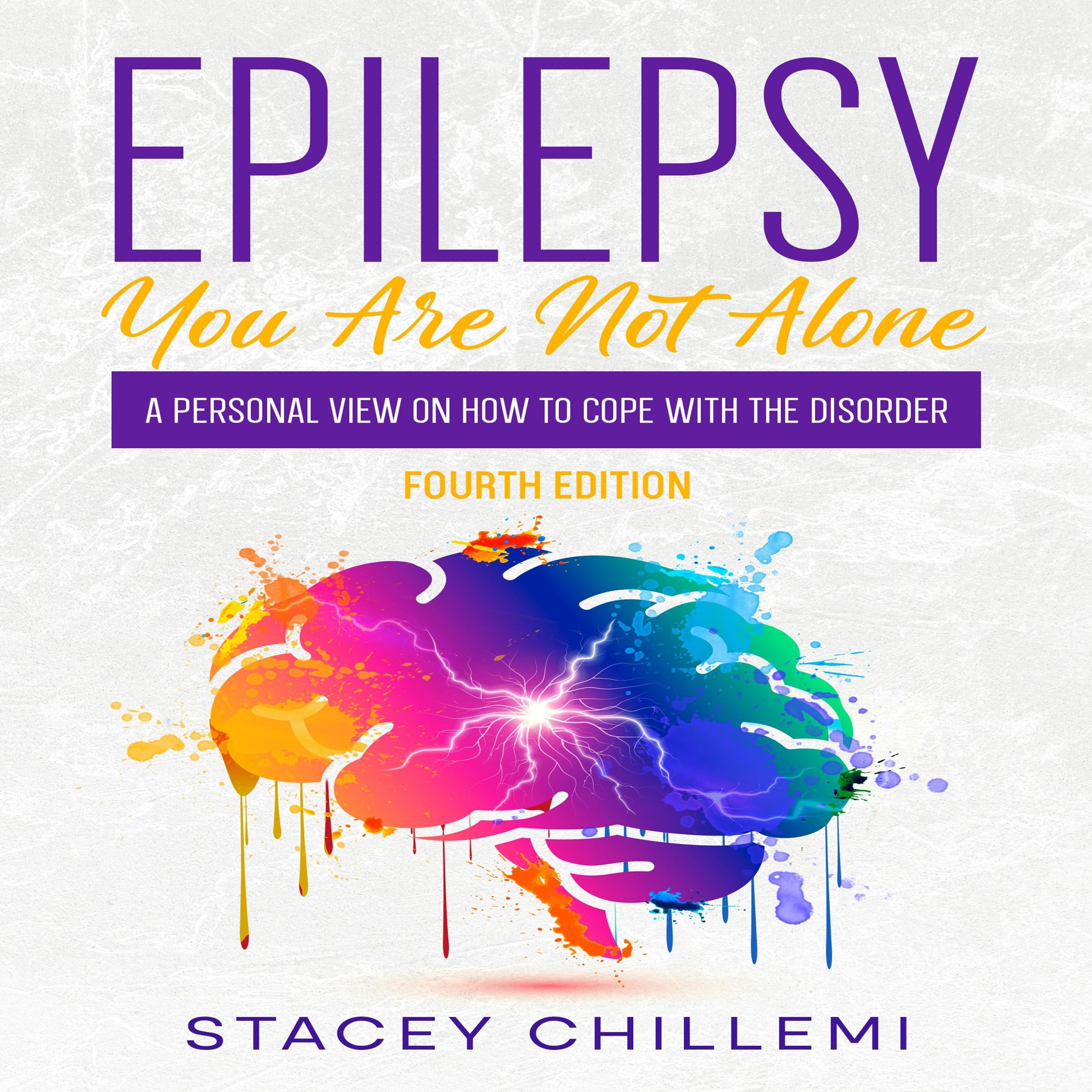 Epilepsy You Are Not Alone: A Personal View on How to Cope with the Disorder