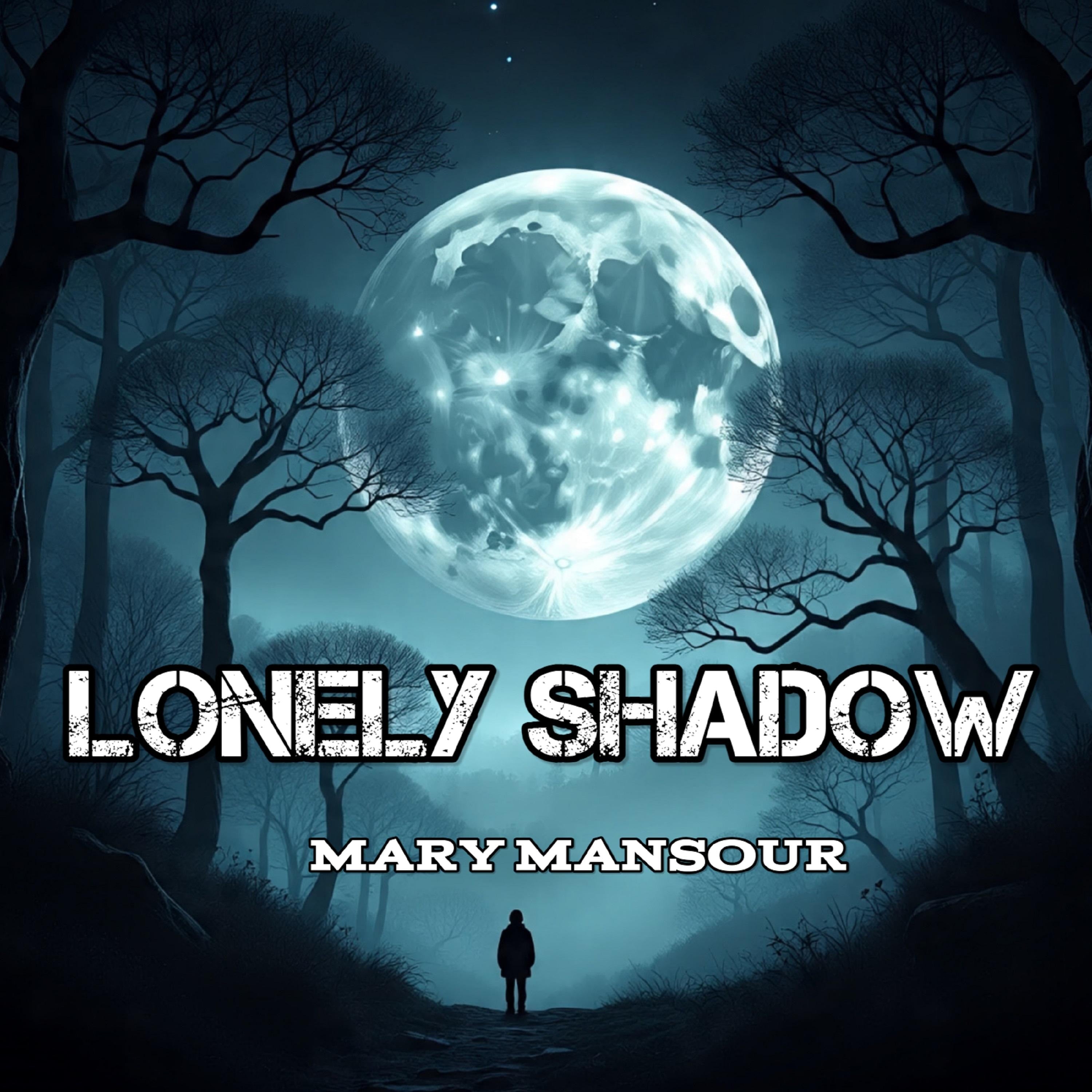 Lonely Shadow