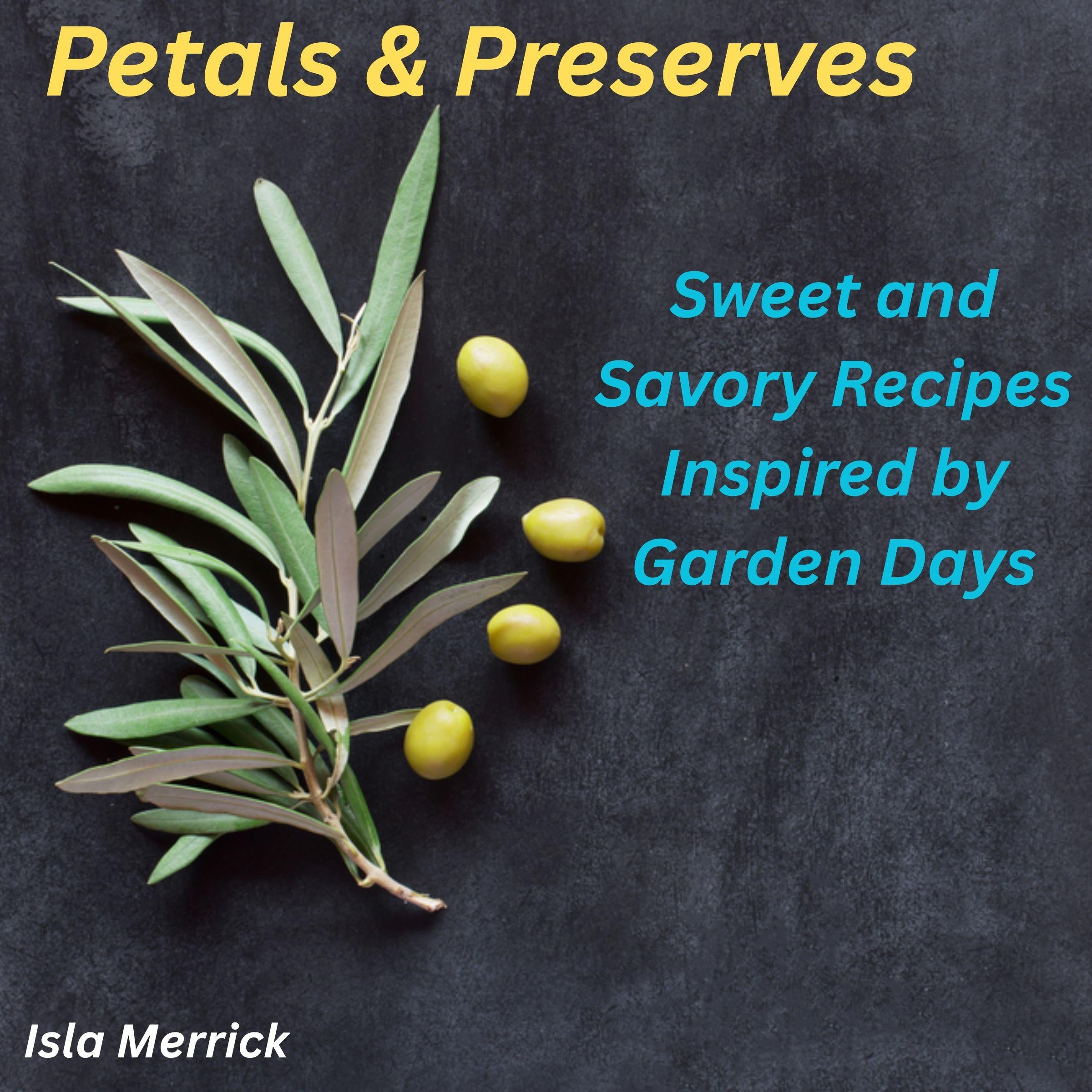 Petals & Preserves