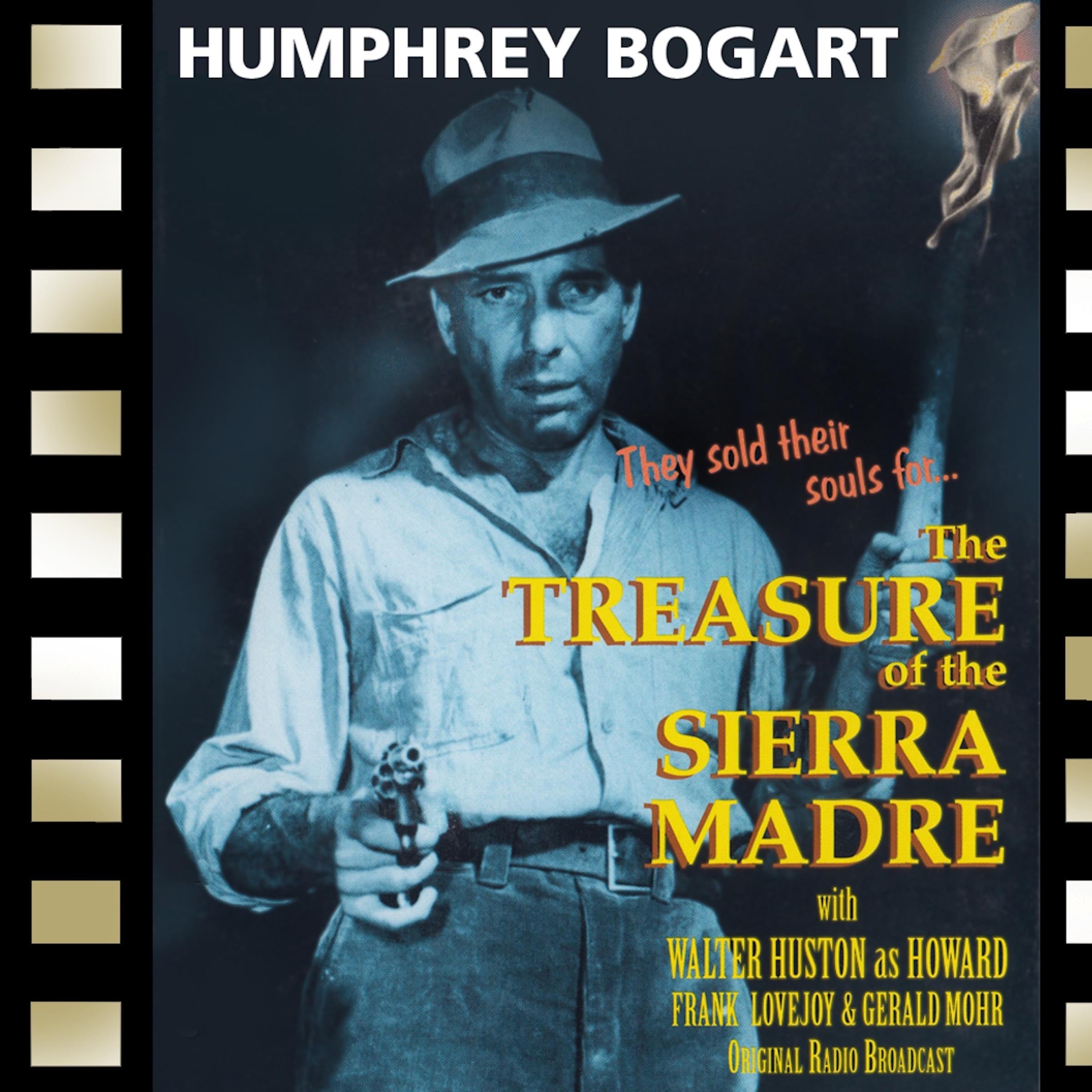 The Treasure of the Sierra Madre