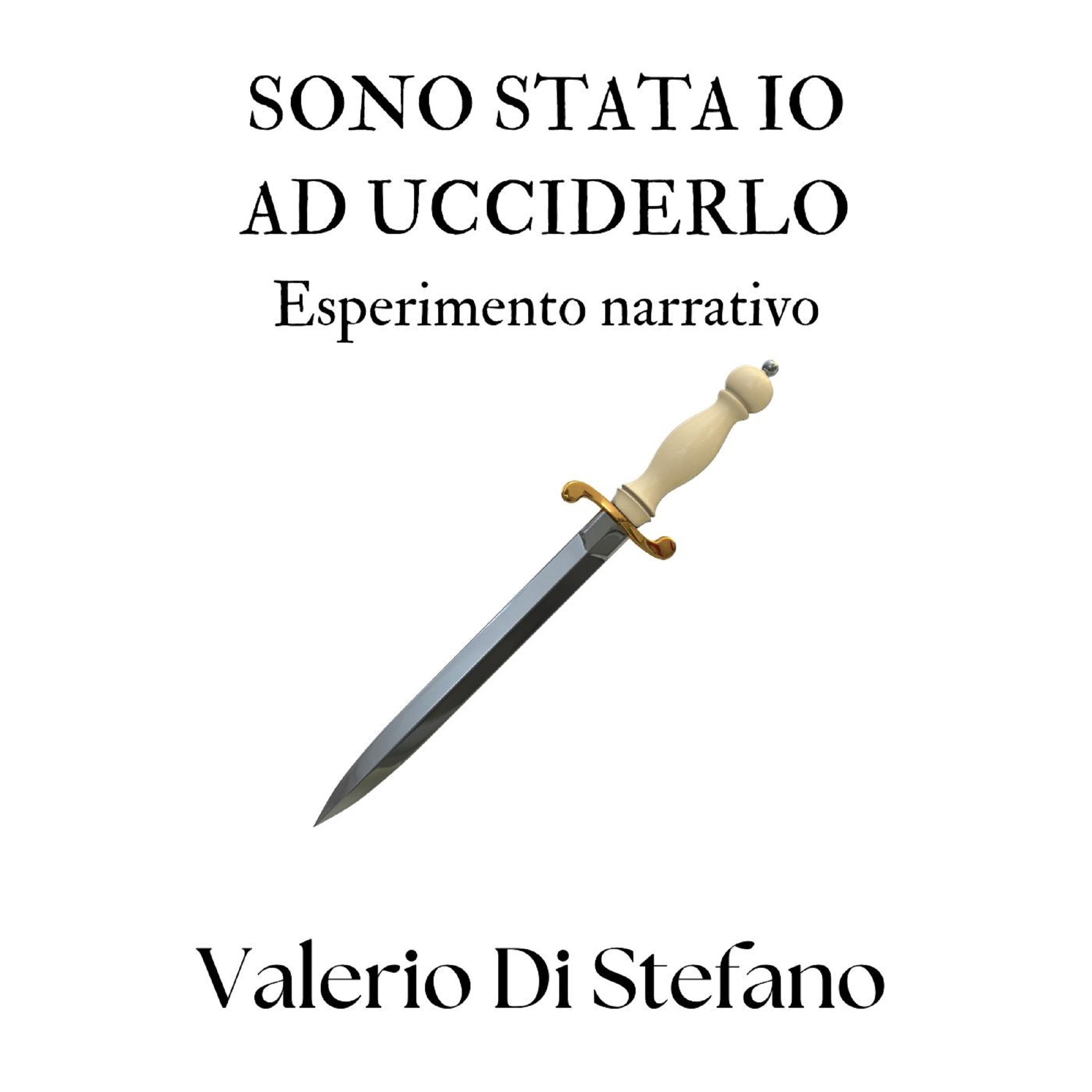 Sono stata io ad ucciderlo