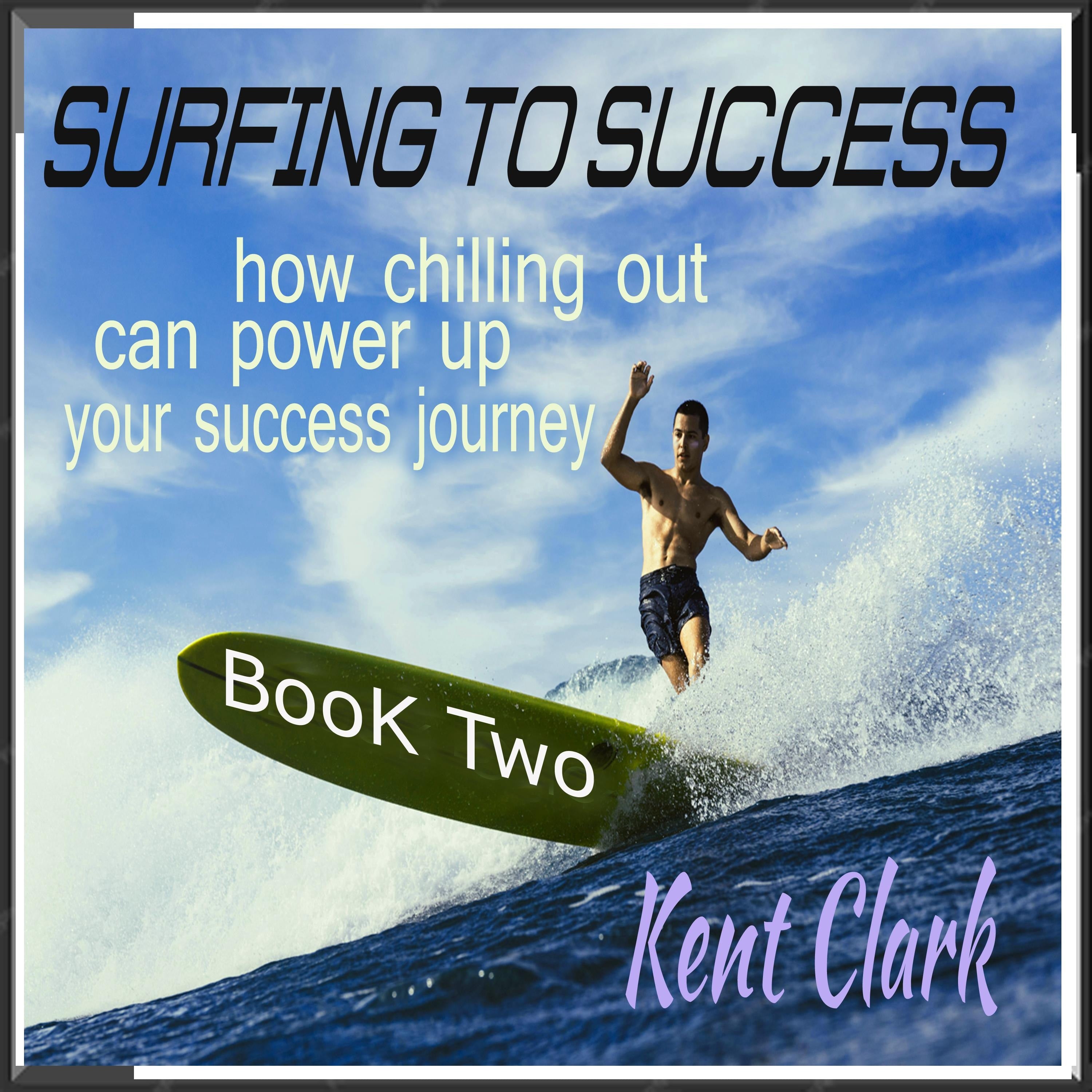 Surfing To Success