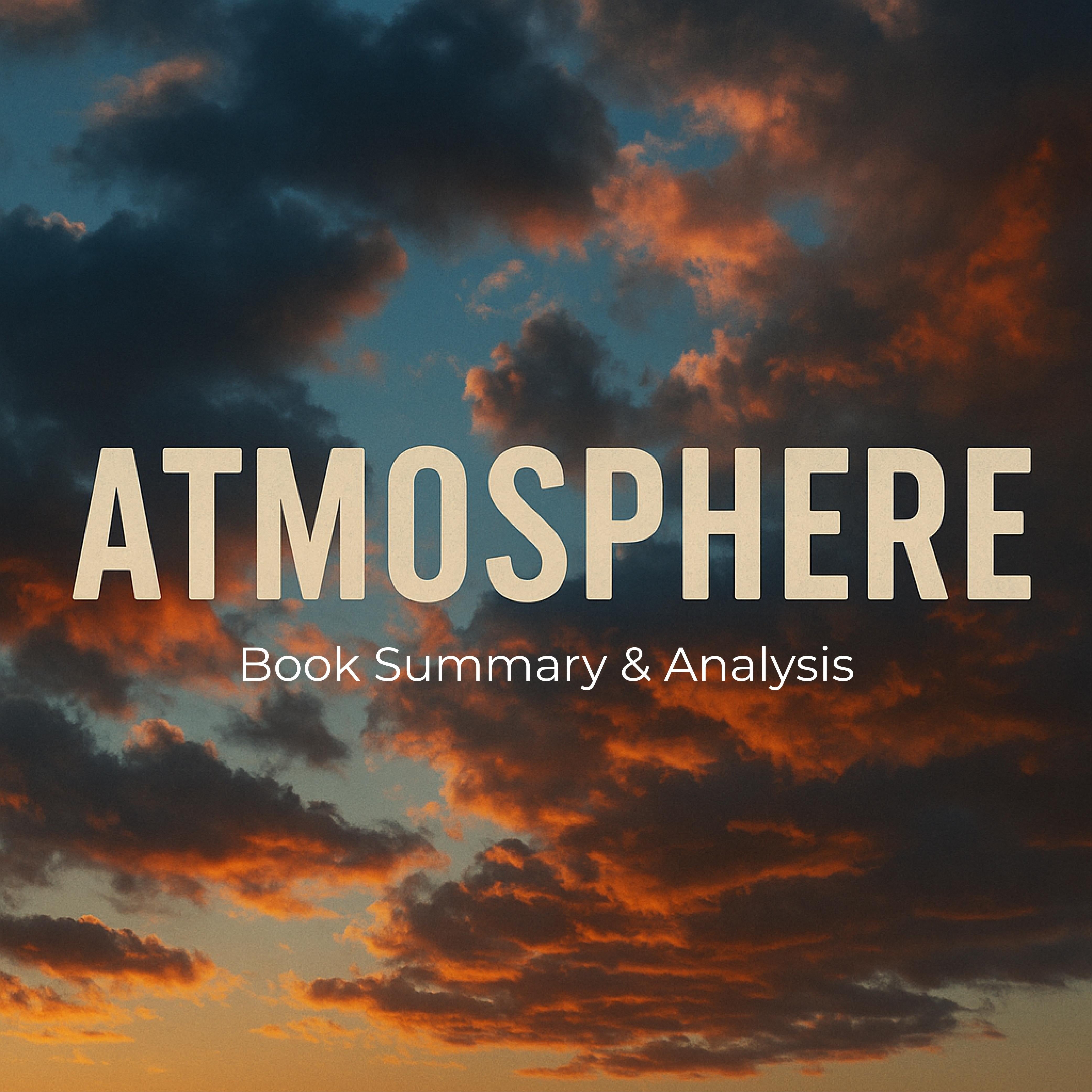Book summary & analysis of Atmosphere by Taylor Jenkins Reid