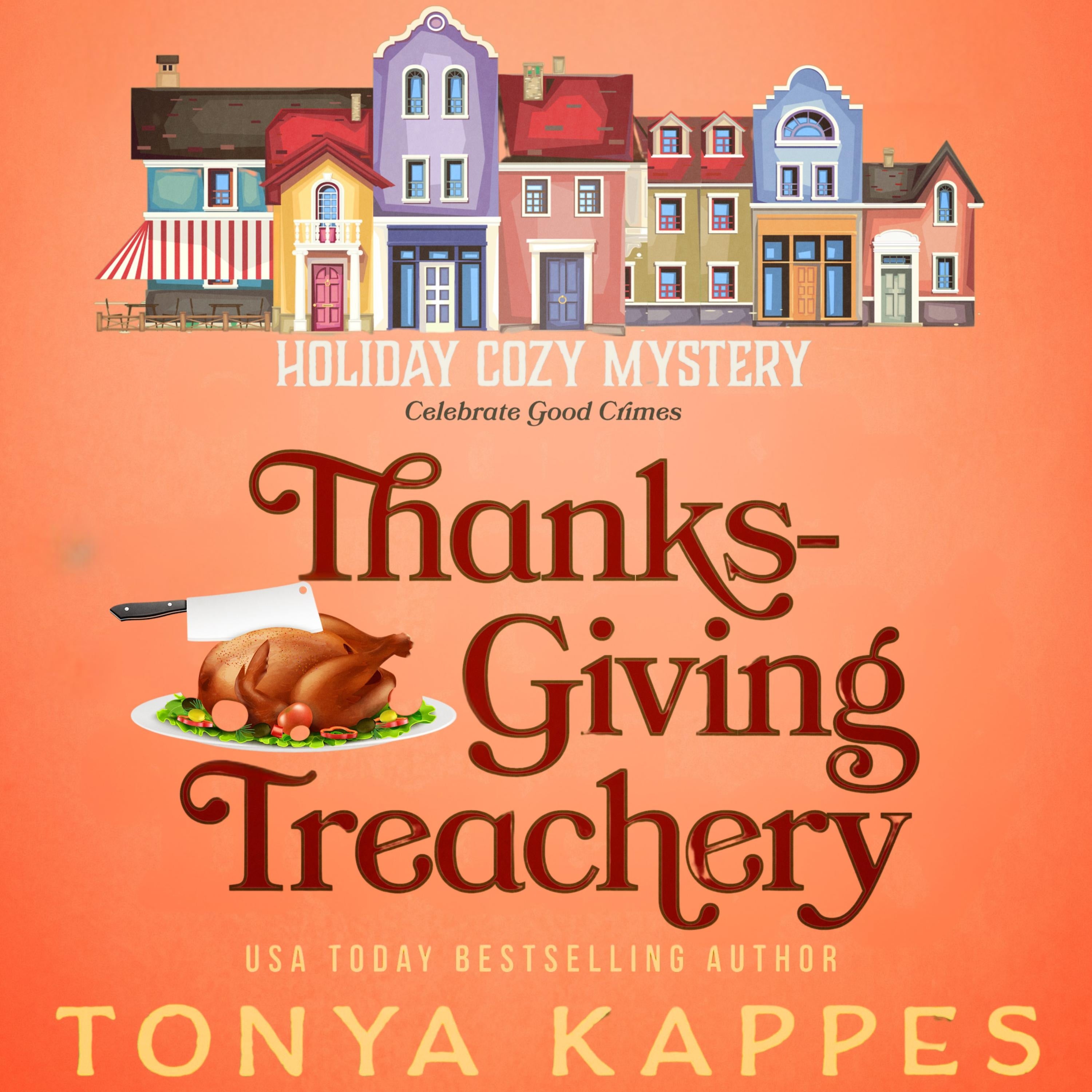 Thanksgiving Treachery