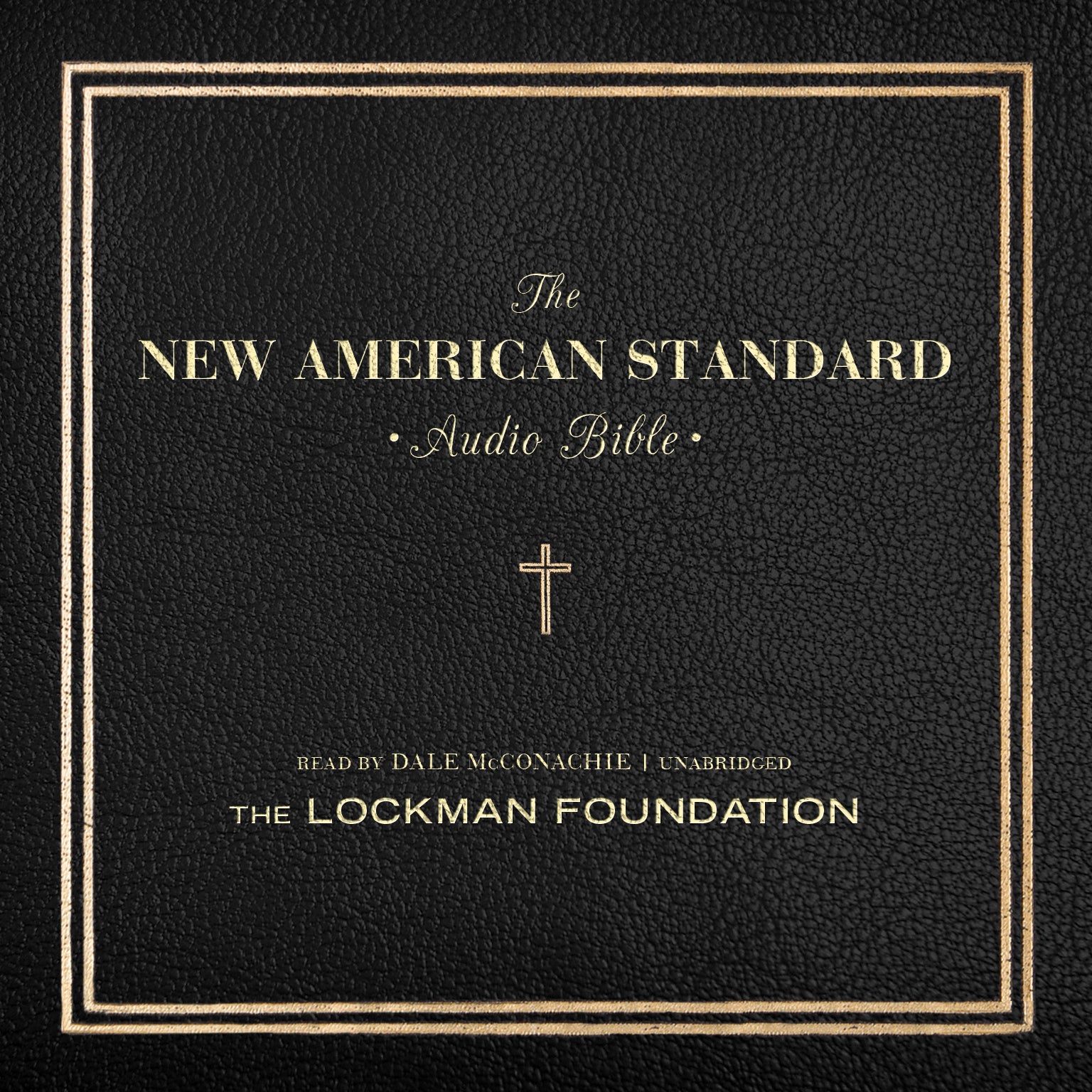 The New American Standard Audio Bible