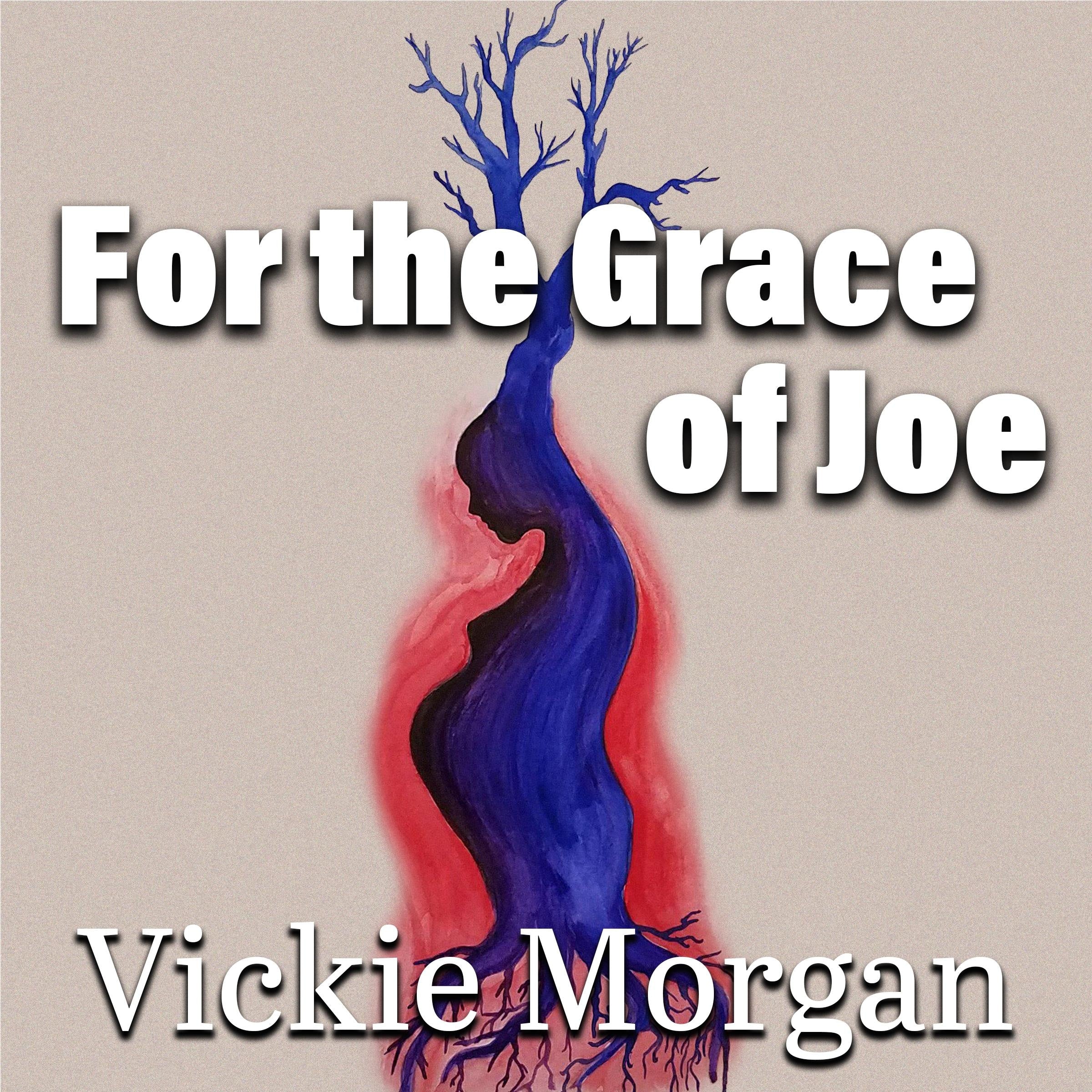 For the Grace of Joe