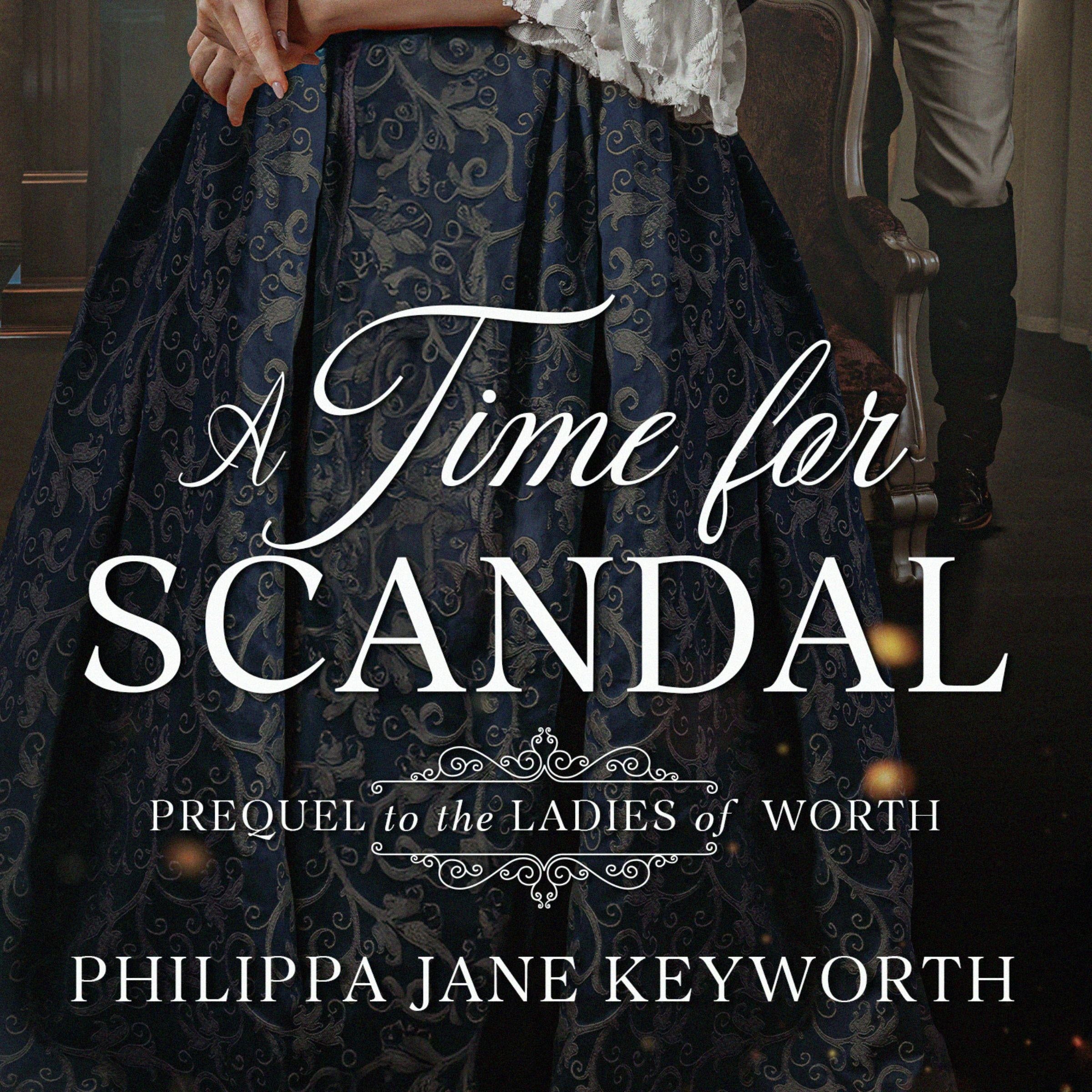 A Time For Scandal