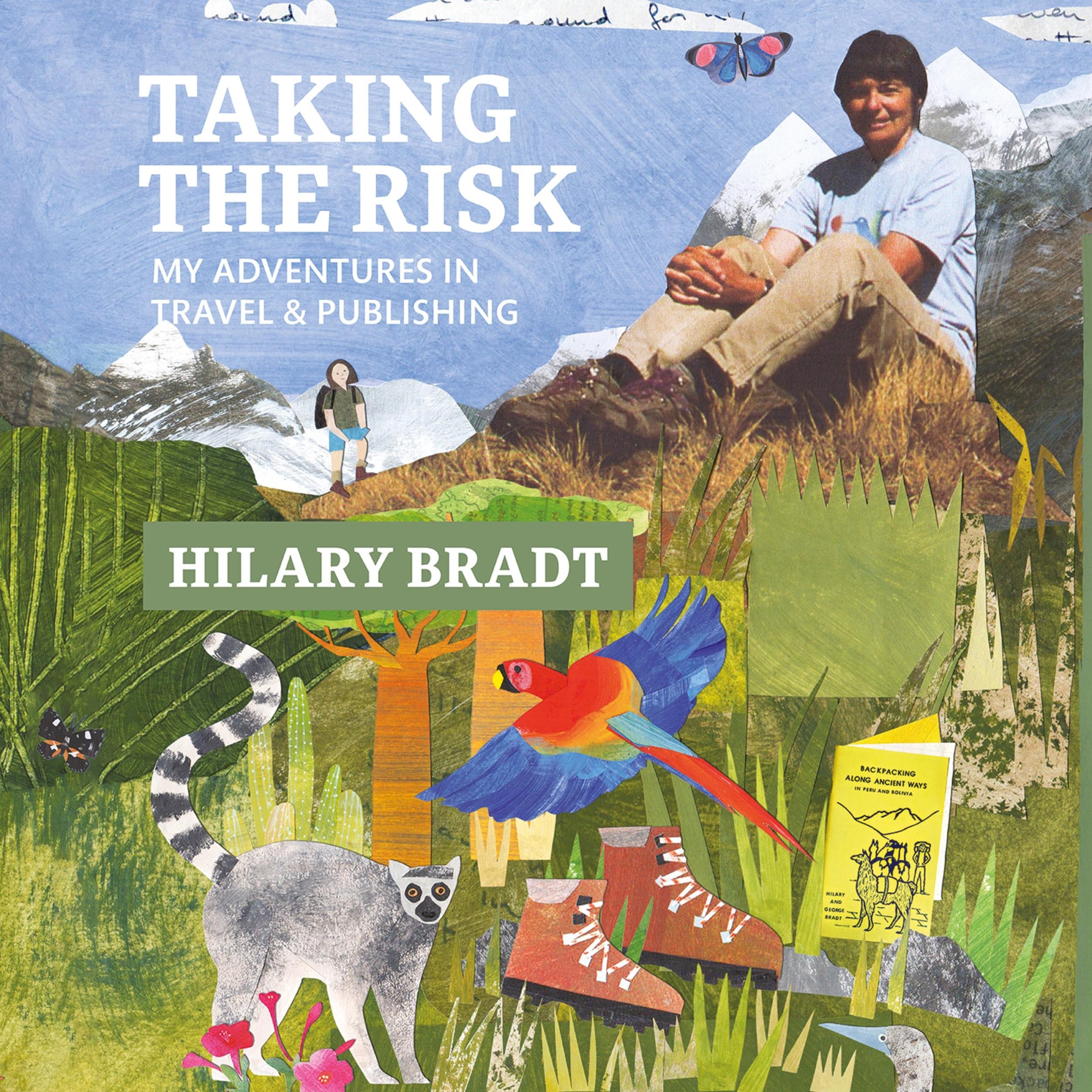 Taking the Risk - My adventures in travel and publishing (Unabridged)