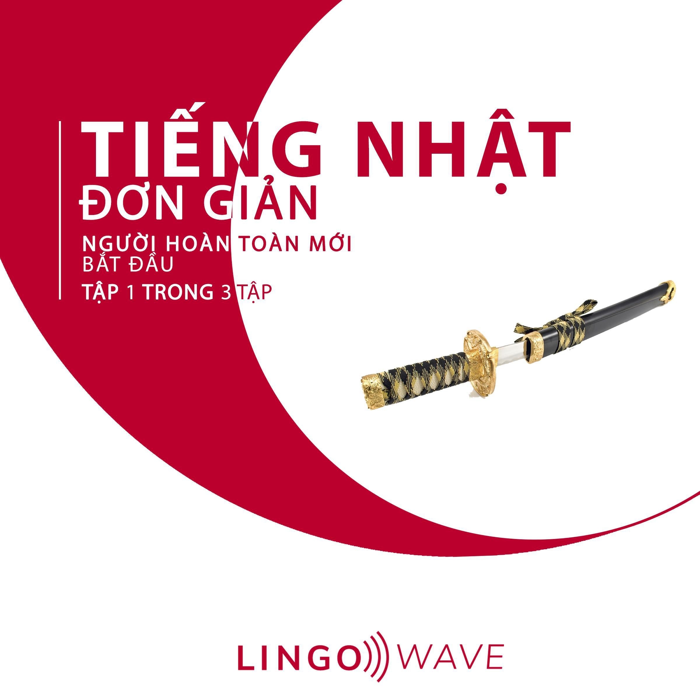 Tiếng Nhật đơn giản - Người hoàn toàn mới bắt đầu - Tập 1 trong 3 tập