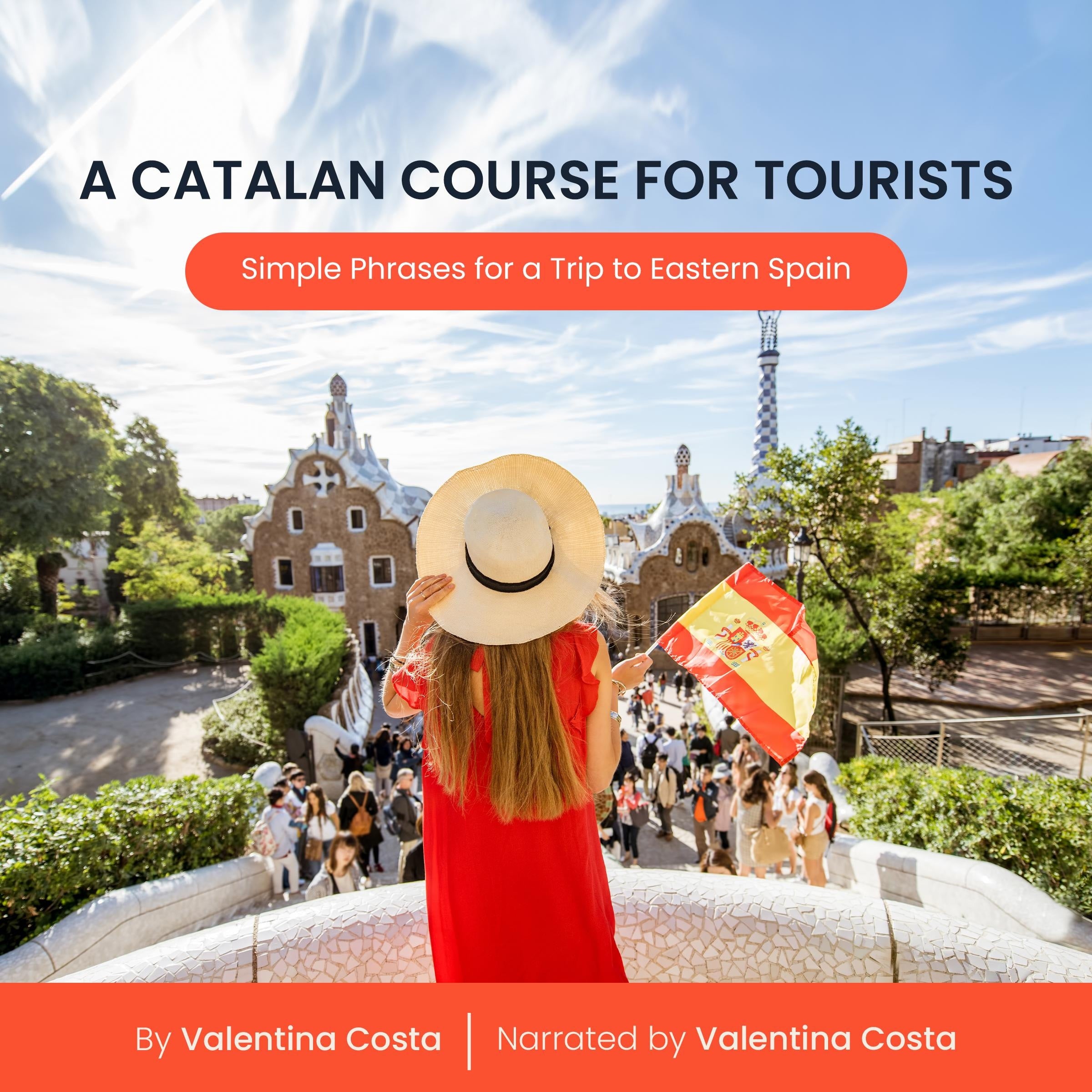 A Catalan Course For Tourists