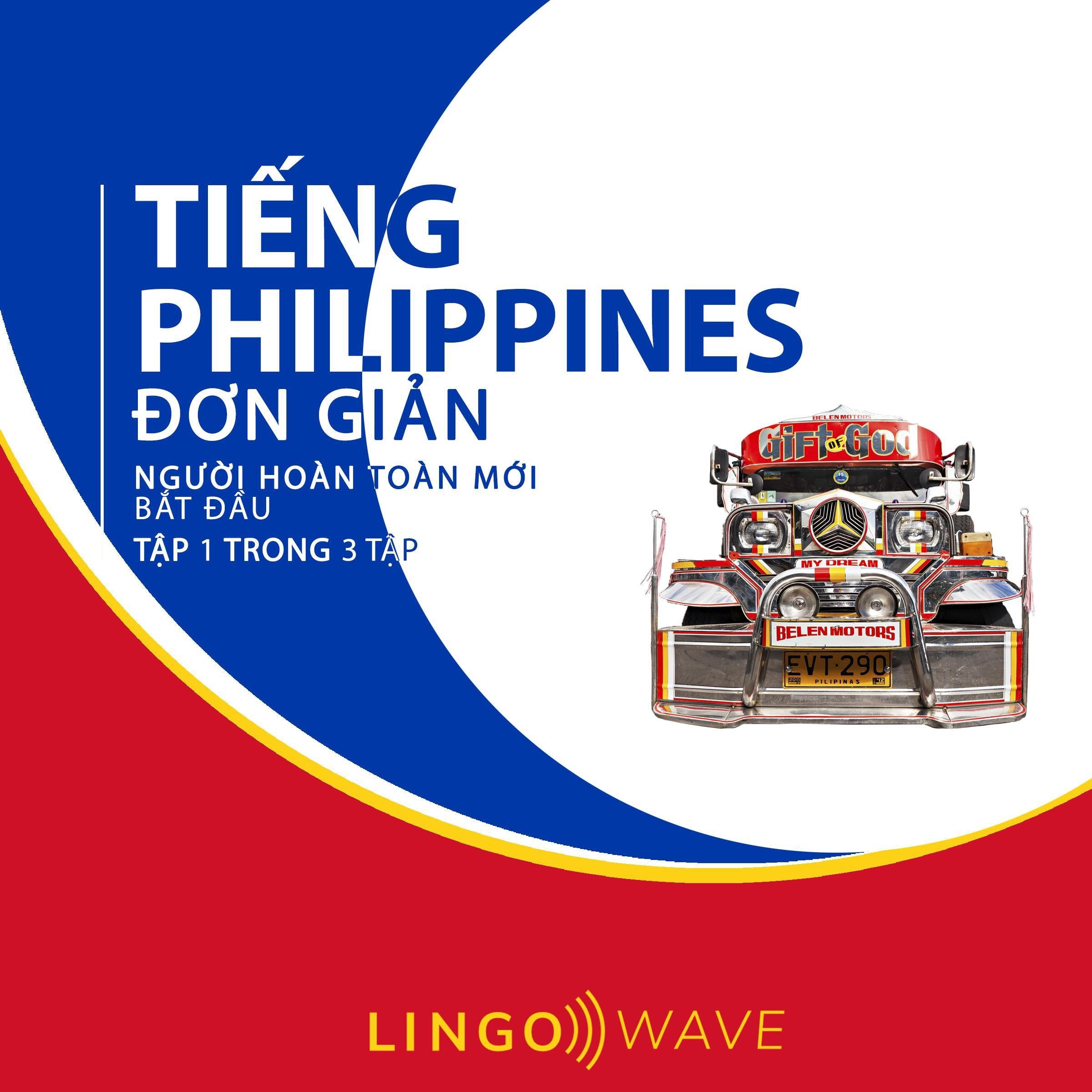 Tiếng Philippines đơn giản - Người hoàn toàn mới bắt đầu - Tập 1 trong 3 tập